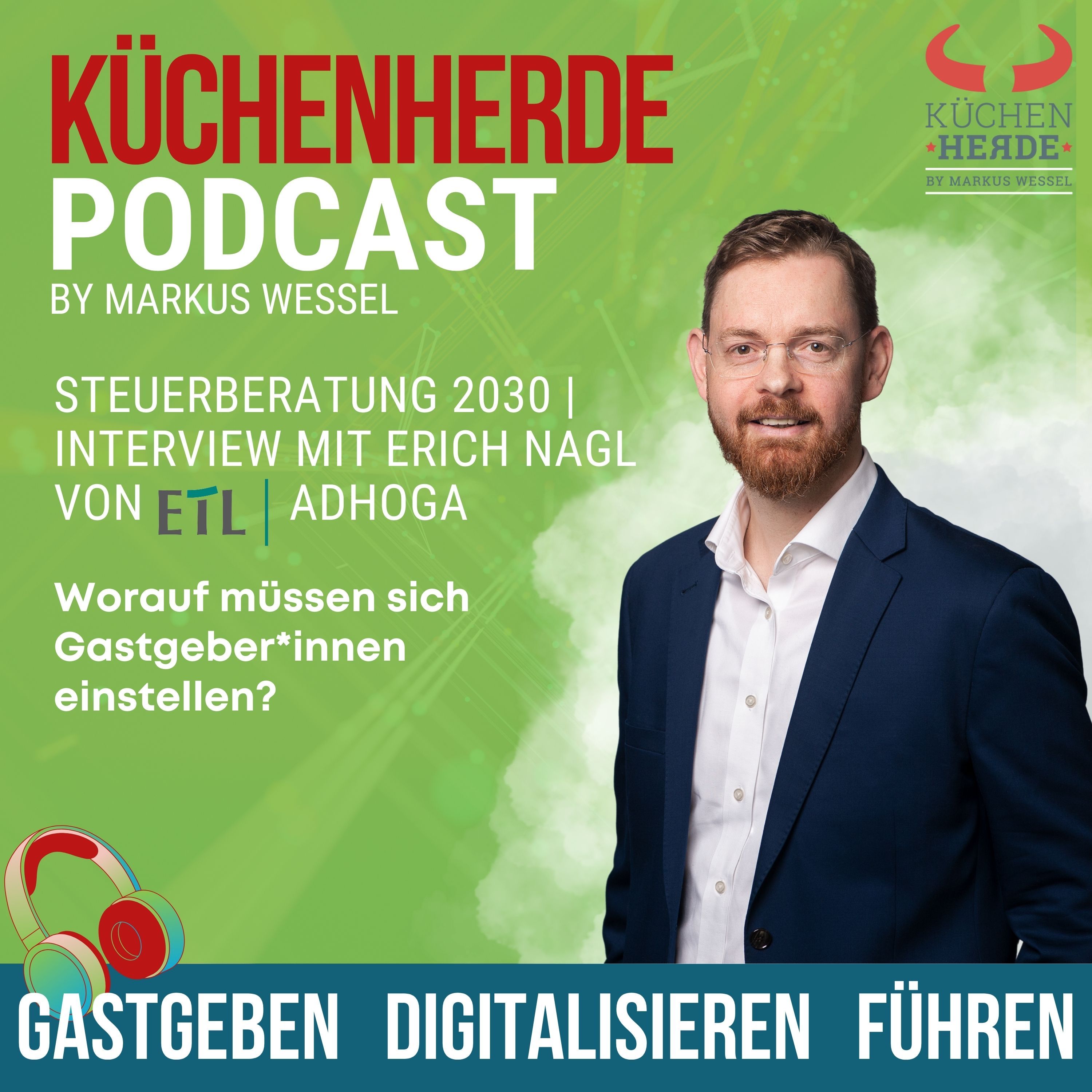 | Steuerberatung 2030 | Interview mit Erich Nagl von ETL Adhoga
