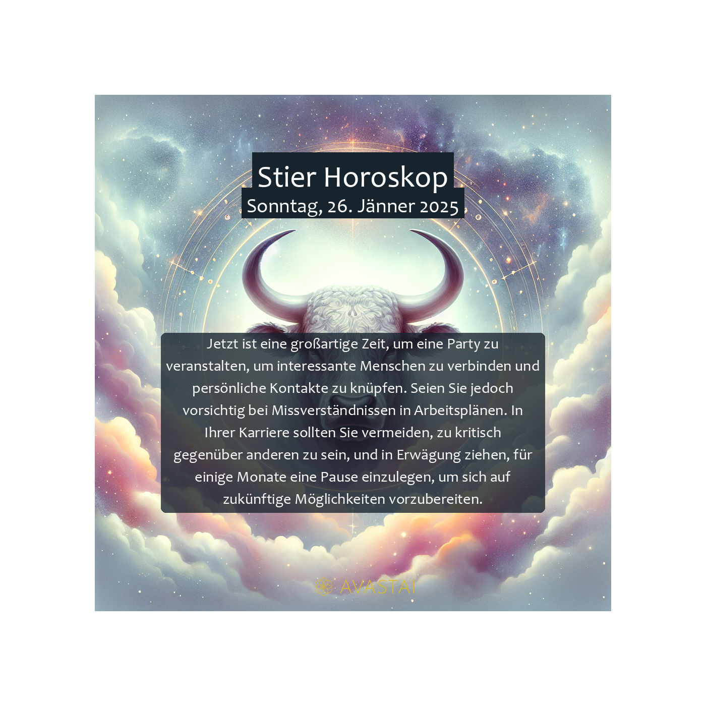 Stier Horoskop für den Sonntag, 26. Jänner 2025: