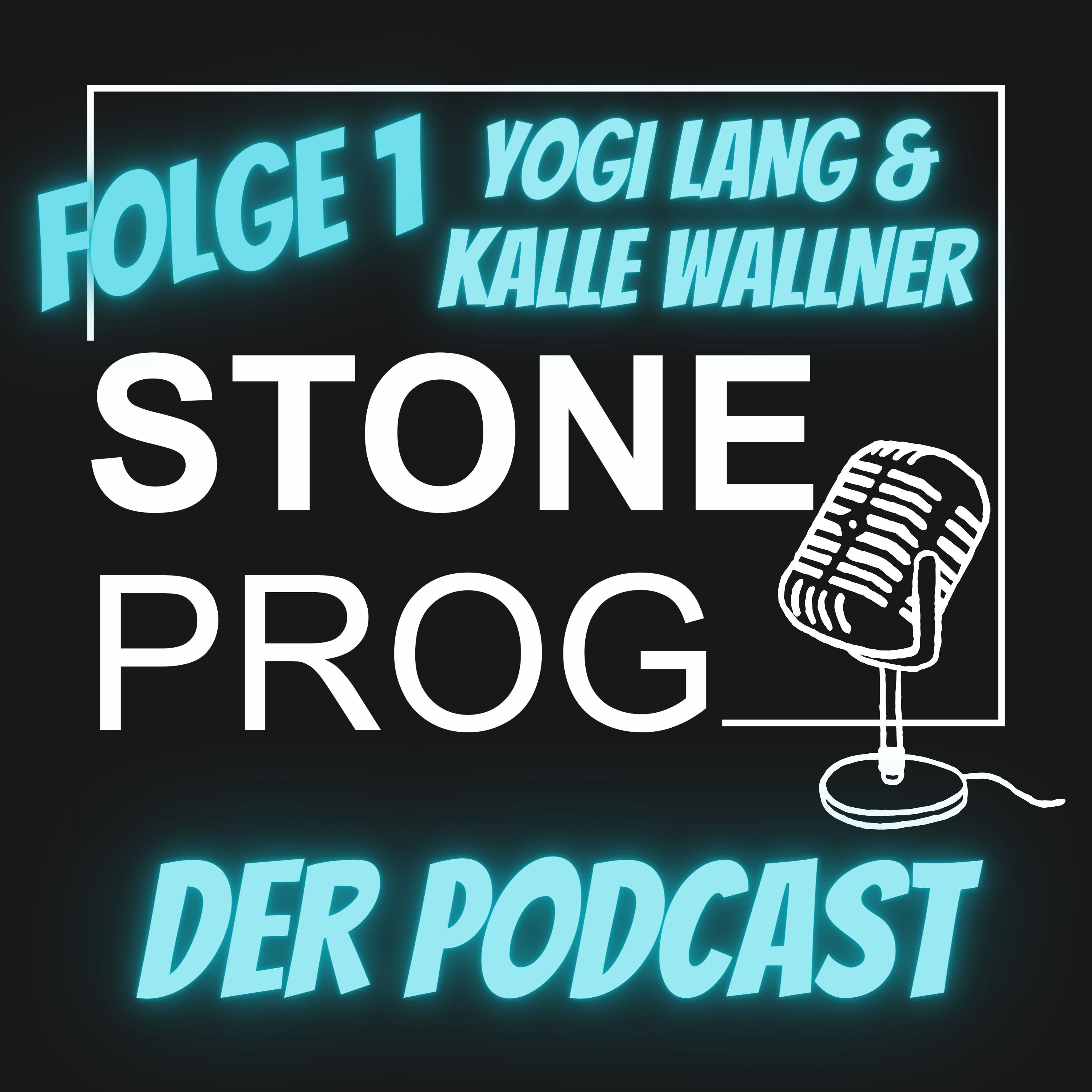 STONE PROG | Der Podcast | #1 | RPWL (Yogi Lang & Kalle Wallner)