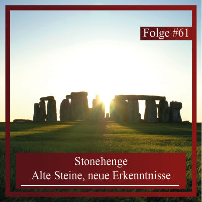 Stonehenge. Alte Steine, neue Erkenntnisse