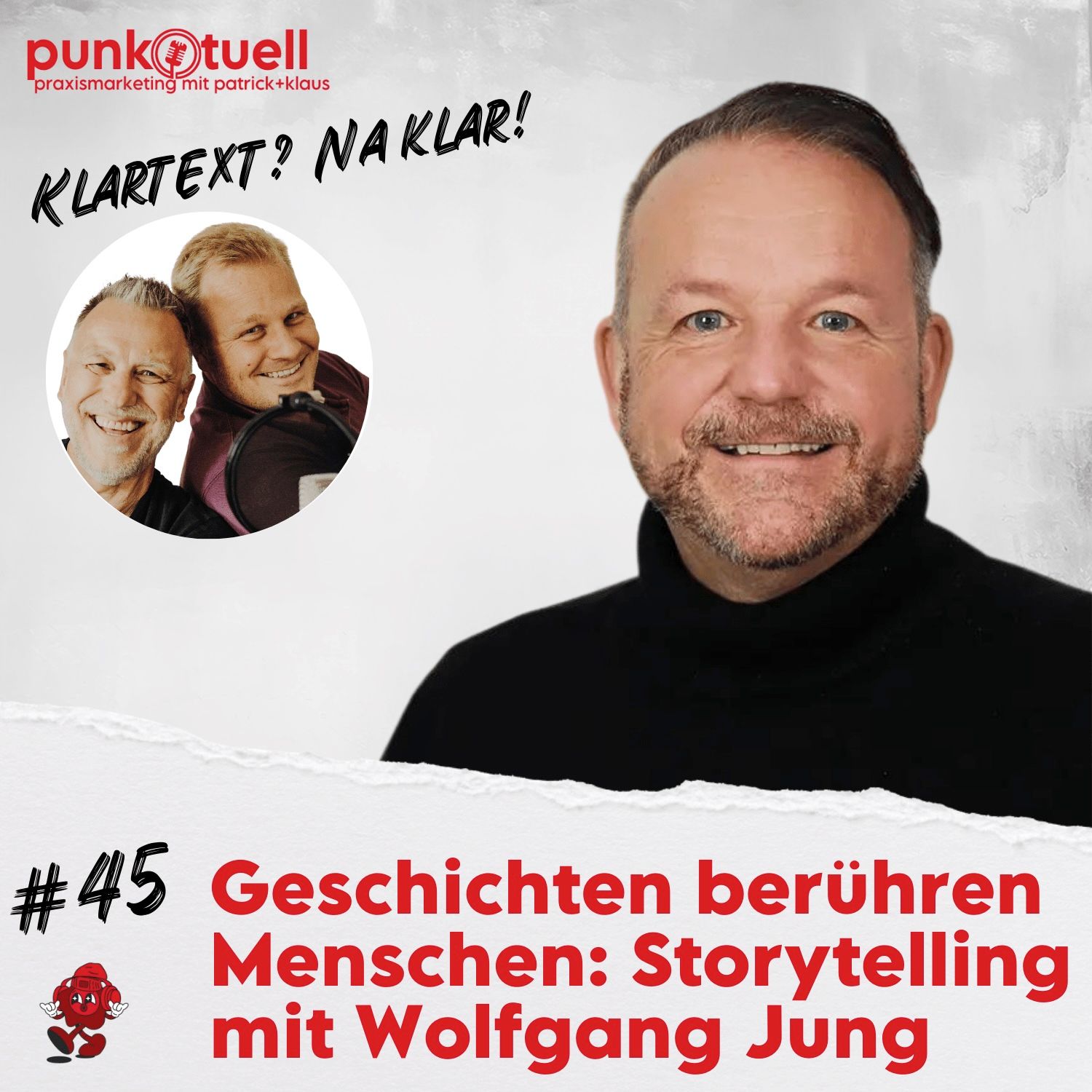 Storytelling für Dein Praxismarketing: Geschichten, die berühren – von und mit Wolfgang Jung | #45