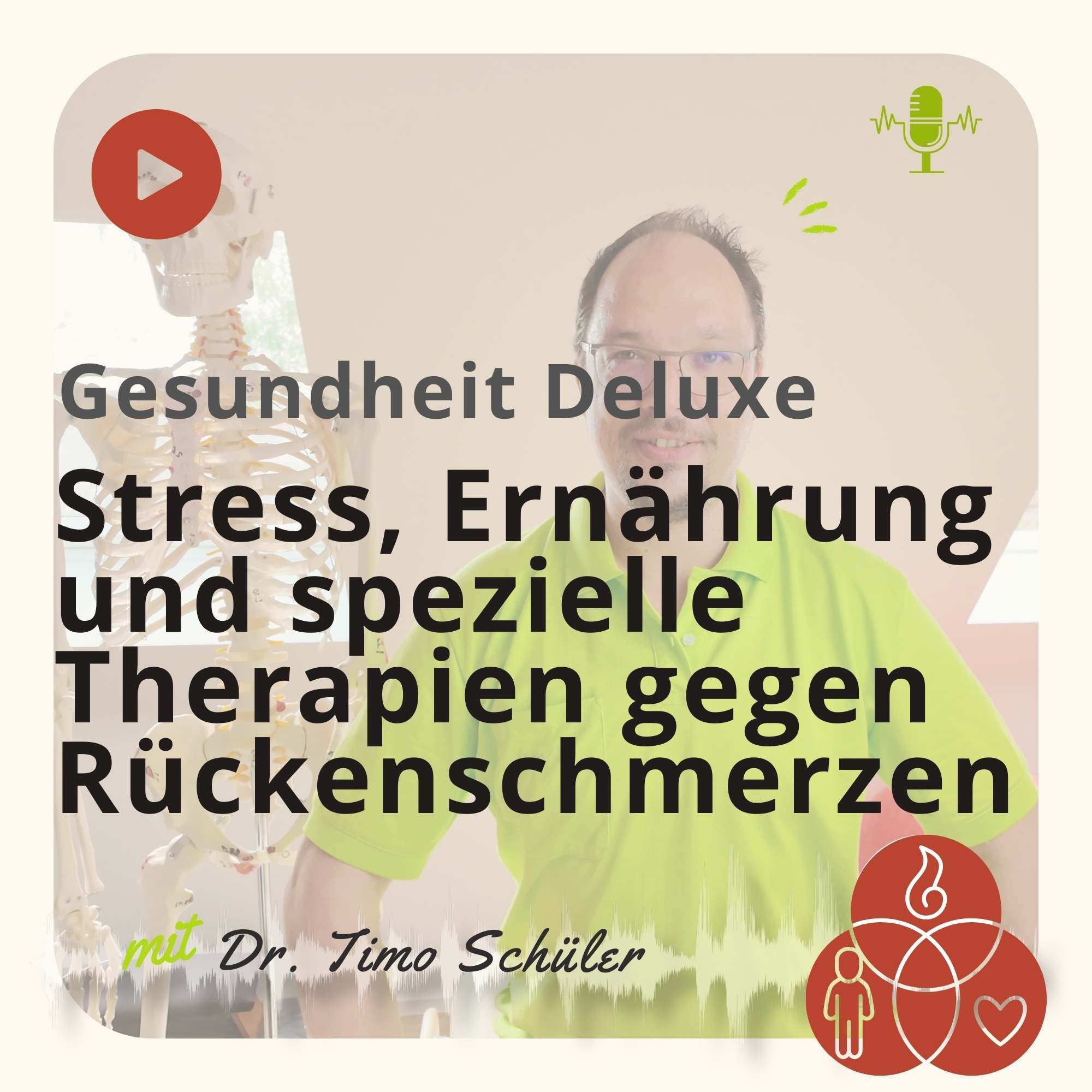 #7 Stress, Ernährung und spezielle Therapien gegen Rückenschmerzen - Teil 2