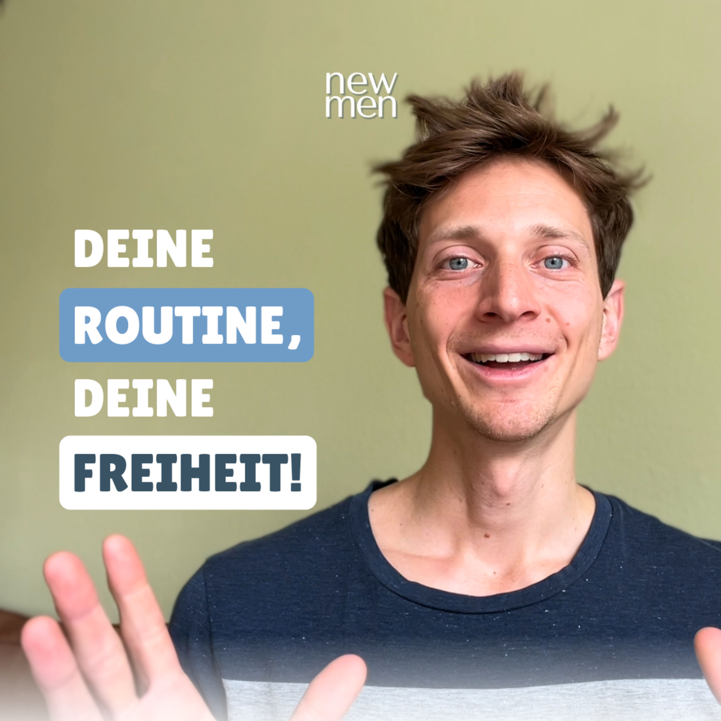 Struktur schafft Freiheit - Wie neue Routinen dein Leben verändern #18