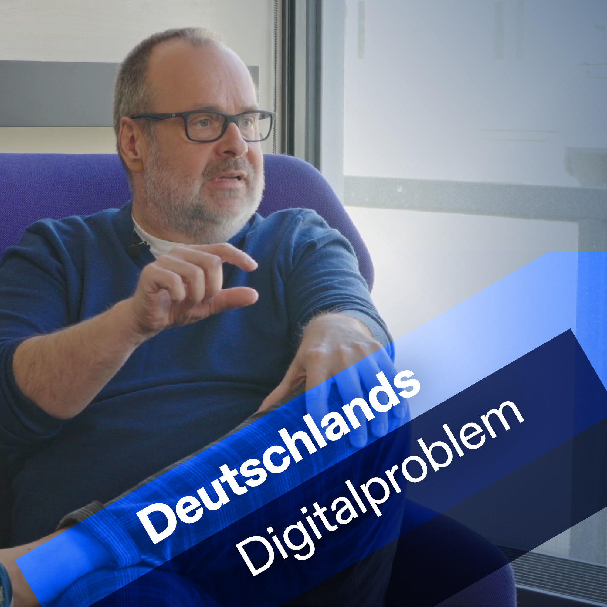 Strukturen, Haltung, Scheitern – Deutschlands Digitalproblem