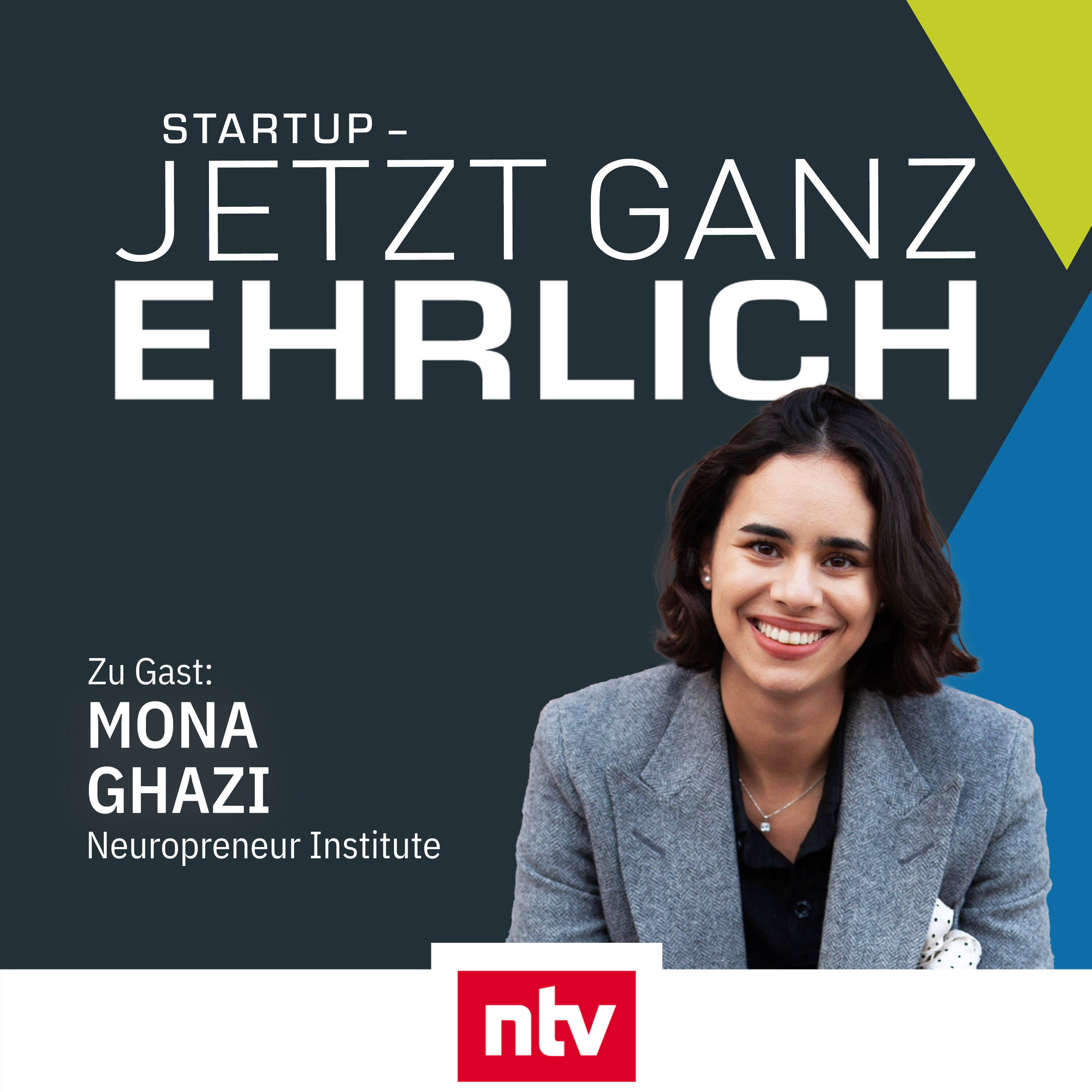 Studium mit 14, Burnout mit 21, Neurocoaching mit 22 - mit Mona Ghazi (Neuropreneur Institute)