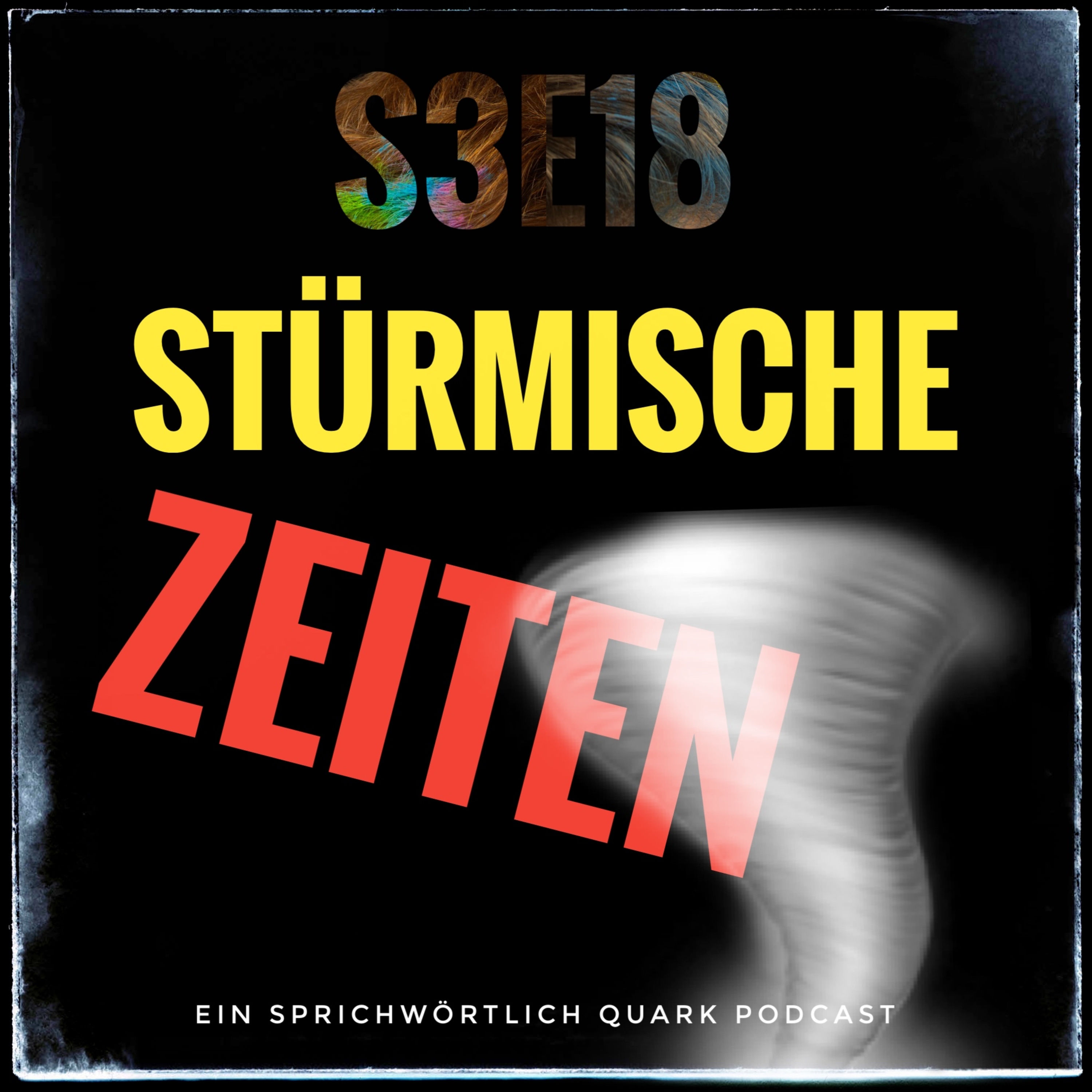 Stürmische Zeiten!