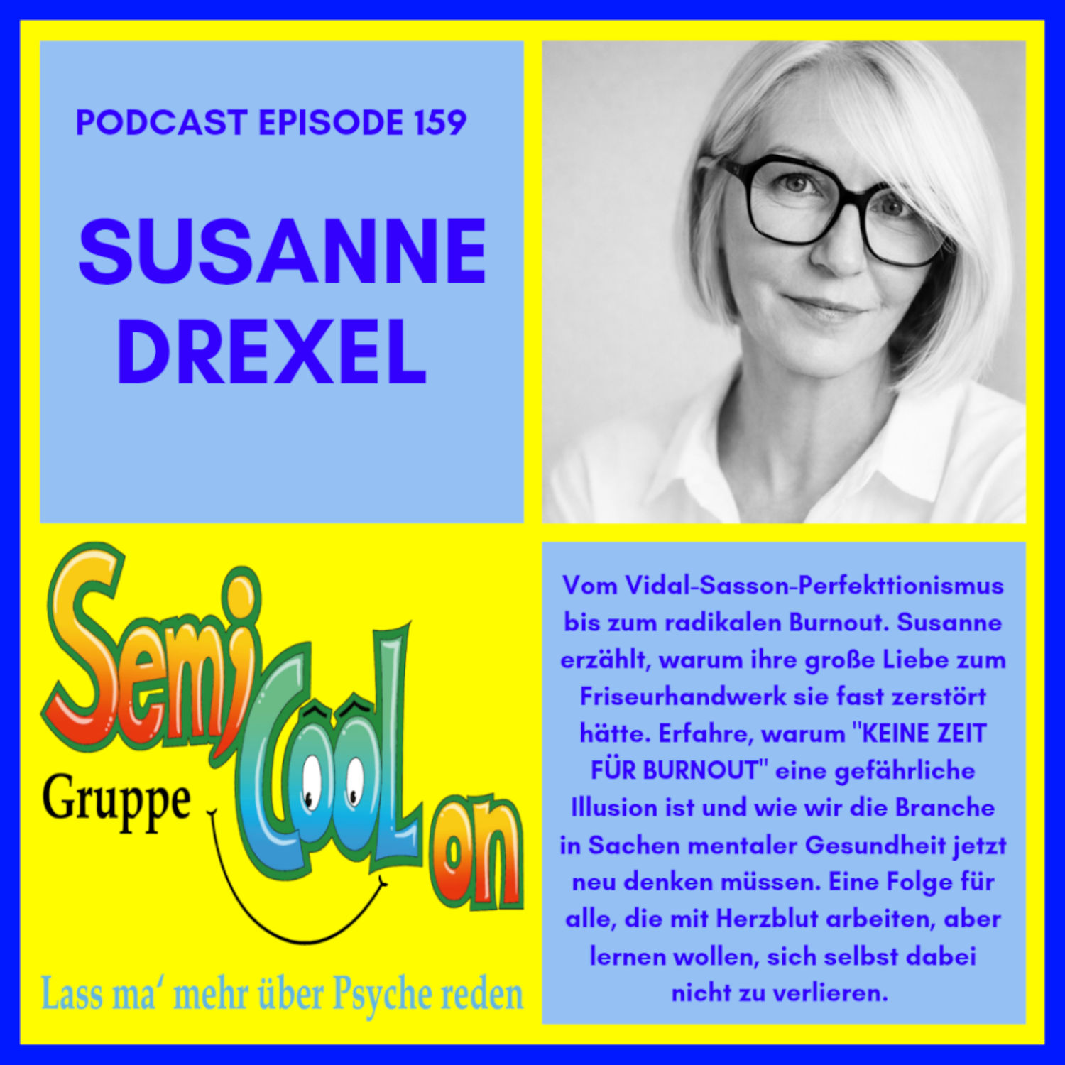Susanne Drexel - Ich habe keine Zeit für einen Burnout
