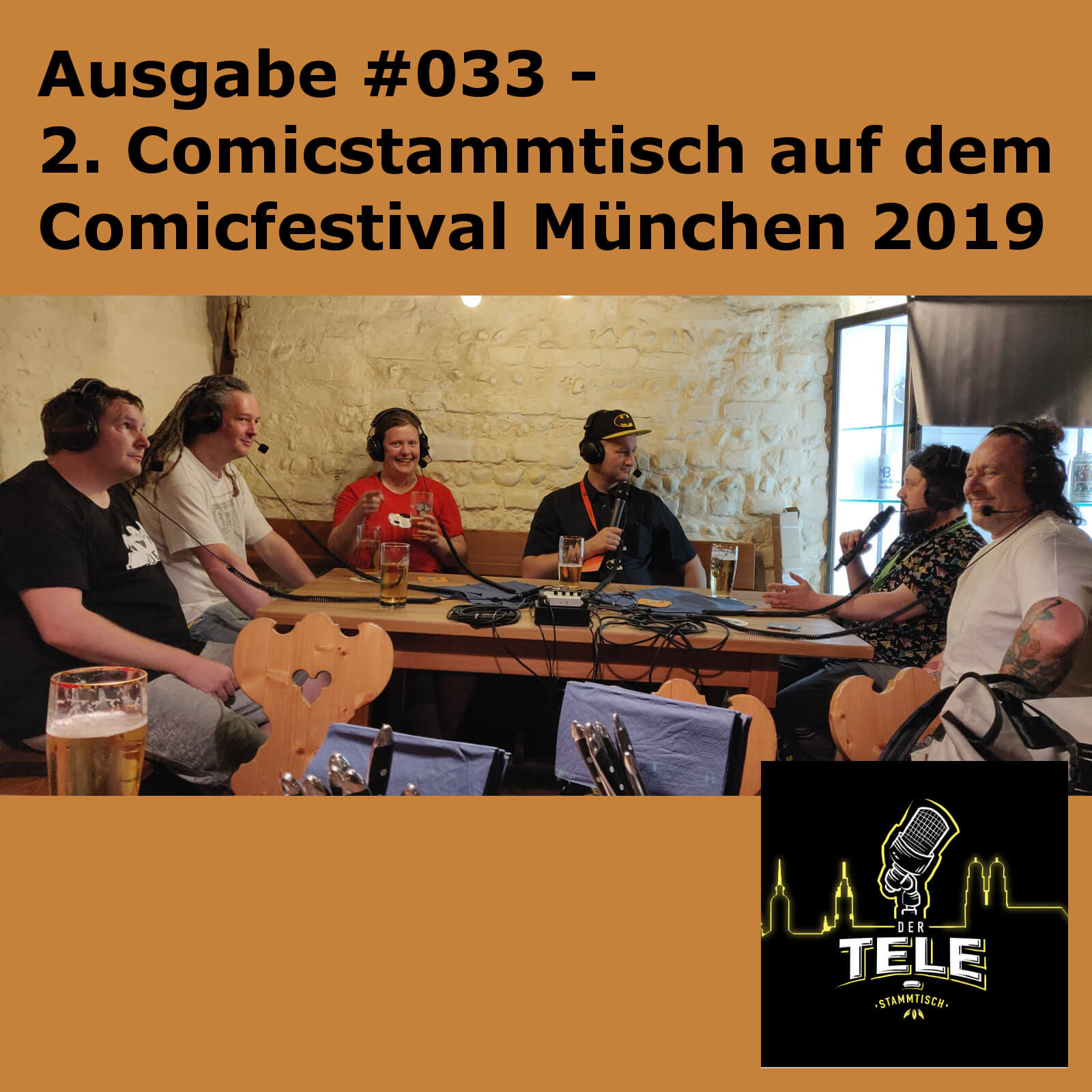 T-ST#033 - 2. Comicstammtisch beim Comicfestival München 2019