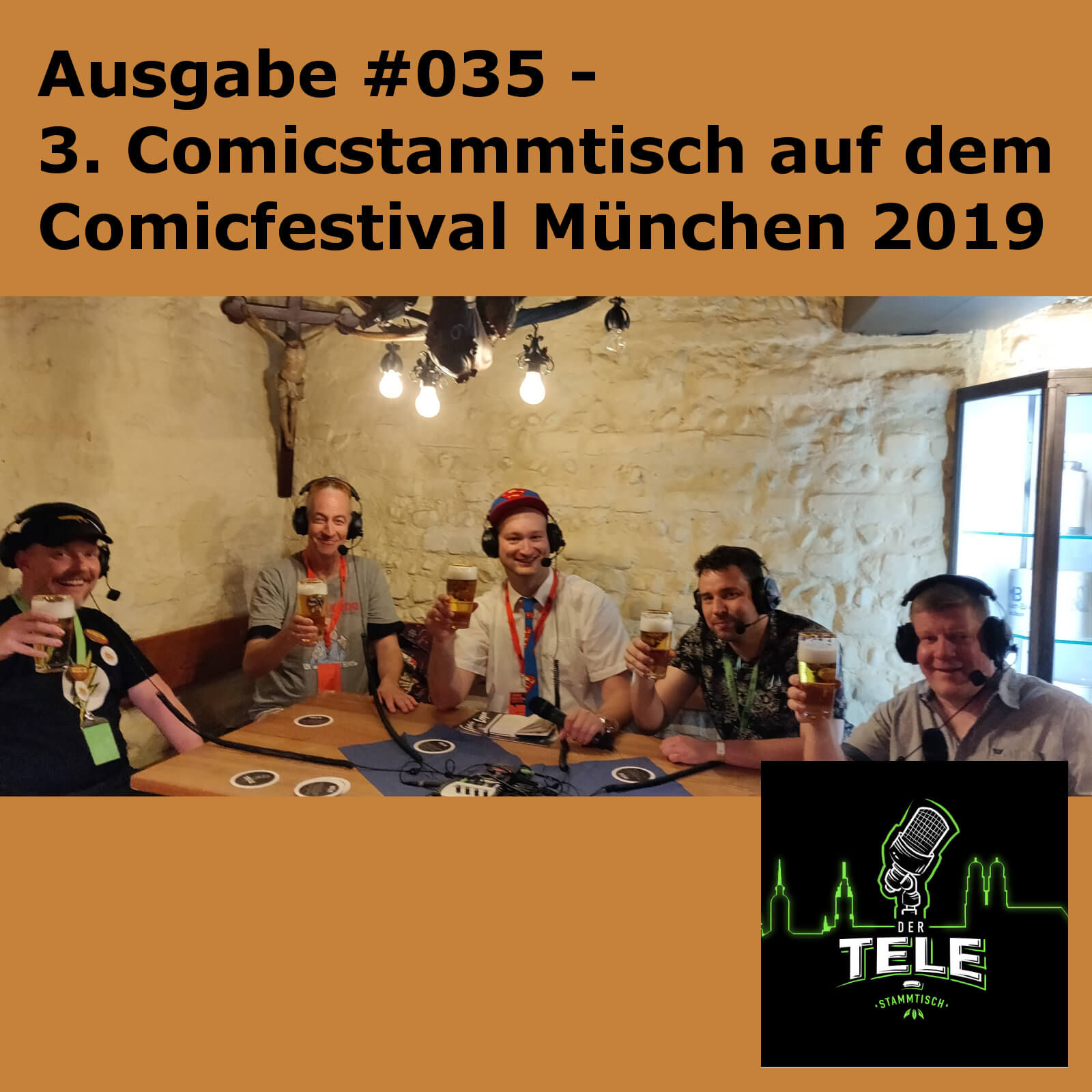 T-ST#035 - 3. Comicstammtisch beim Comicfestival München 2019