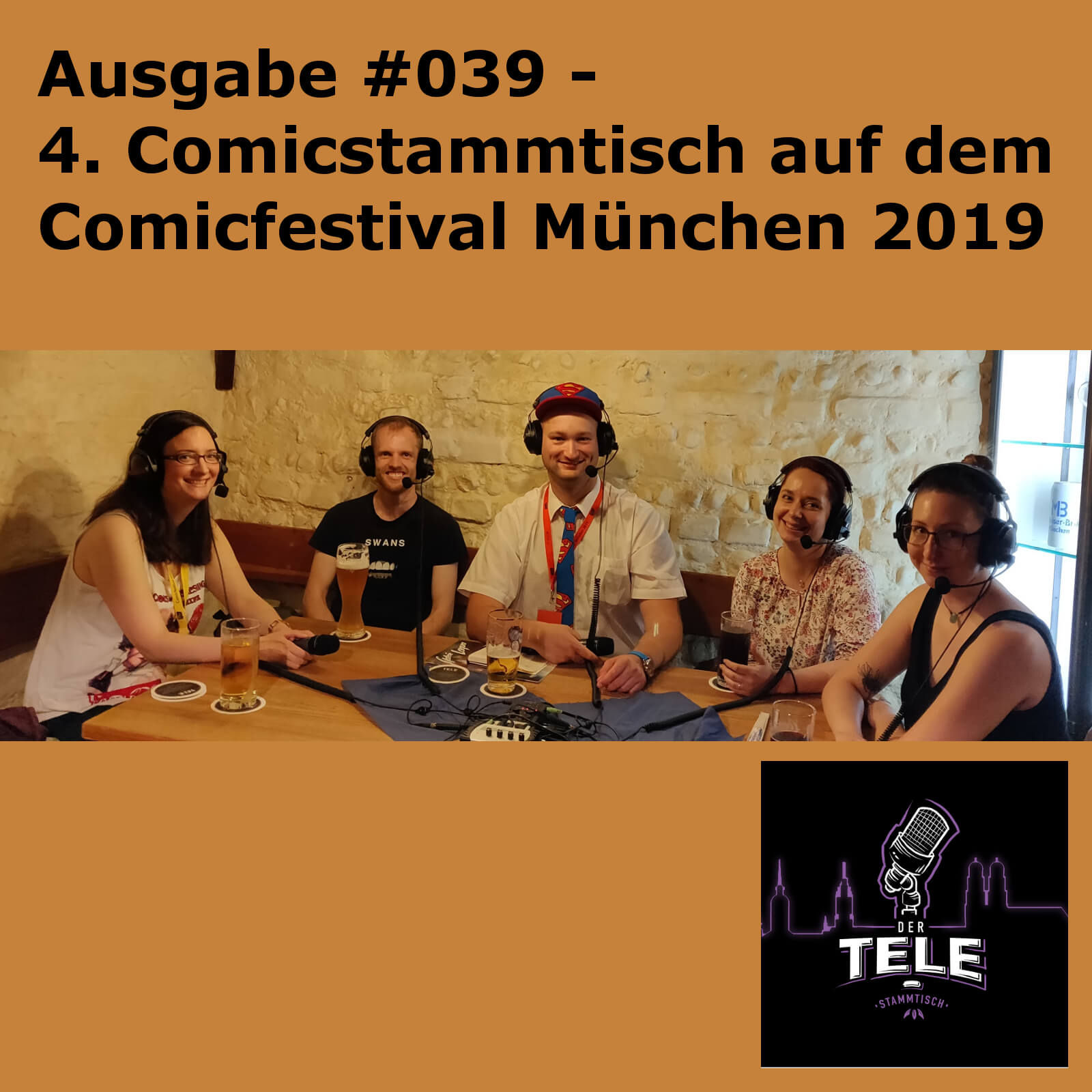 T-ST#039 - 4. Comicstammtisch beim Comicfestival München 2019
