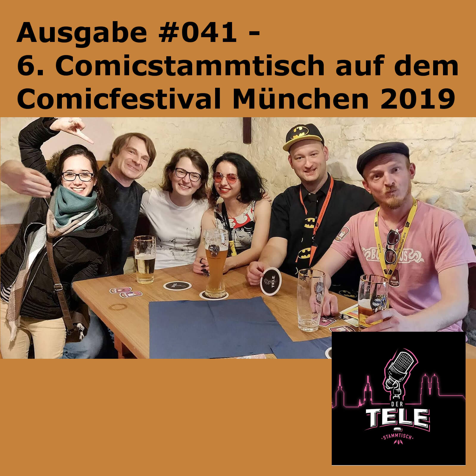 T-ST#041 - 6. Comicstammtisch beim Comicfestival München 2019