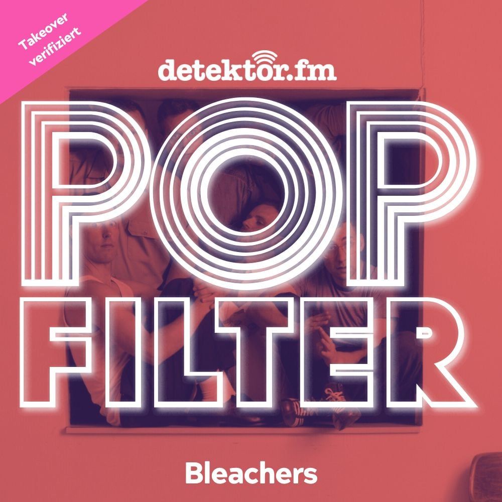 Takeover-Woche: verifiziert über „Alma Mater“ von Bleachers