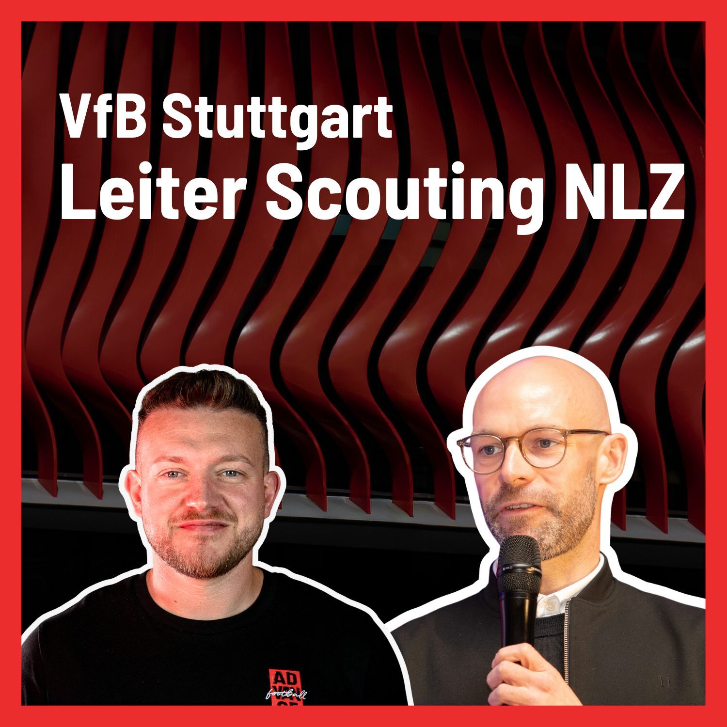 Talente, Transfers, Timing - Scouting-Geheimnisse mit Paul Tolsaz (VfB Stuttgart)
