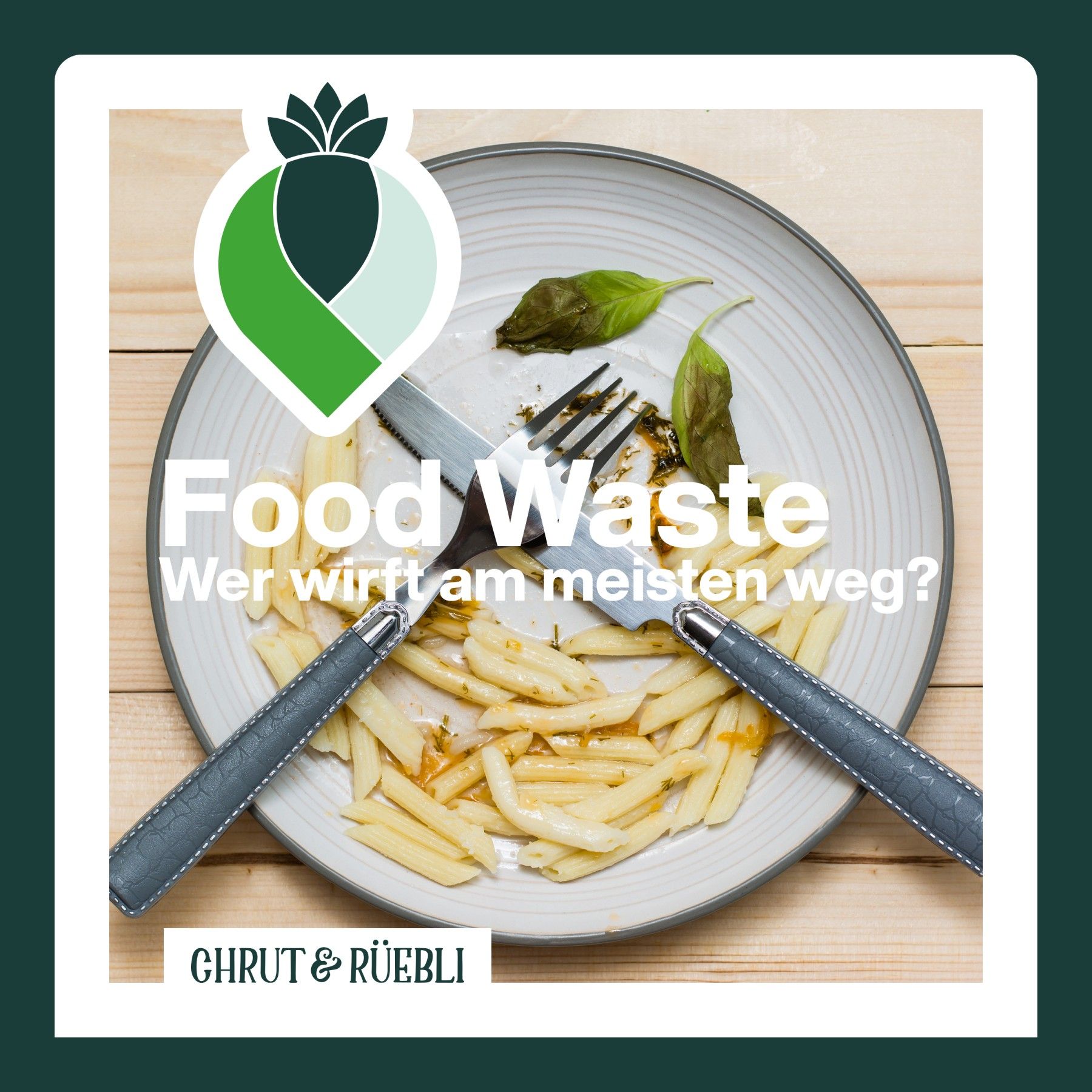 Talk «Food Waste - Wer wirft am meisten weg?»