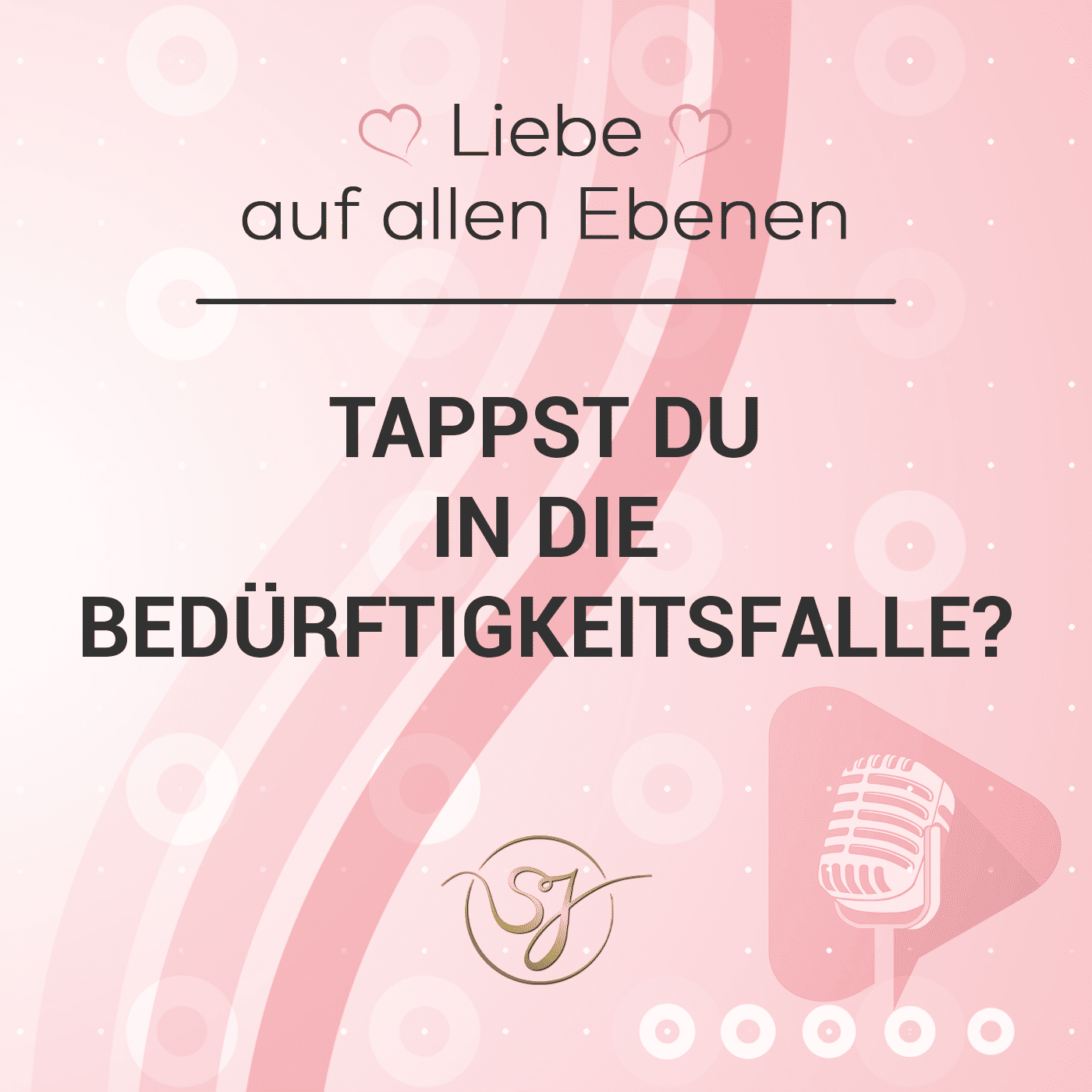 Tappst du in die Bedürftigkeitsfalle?