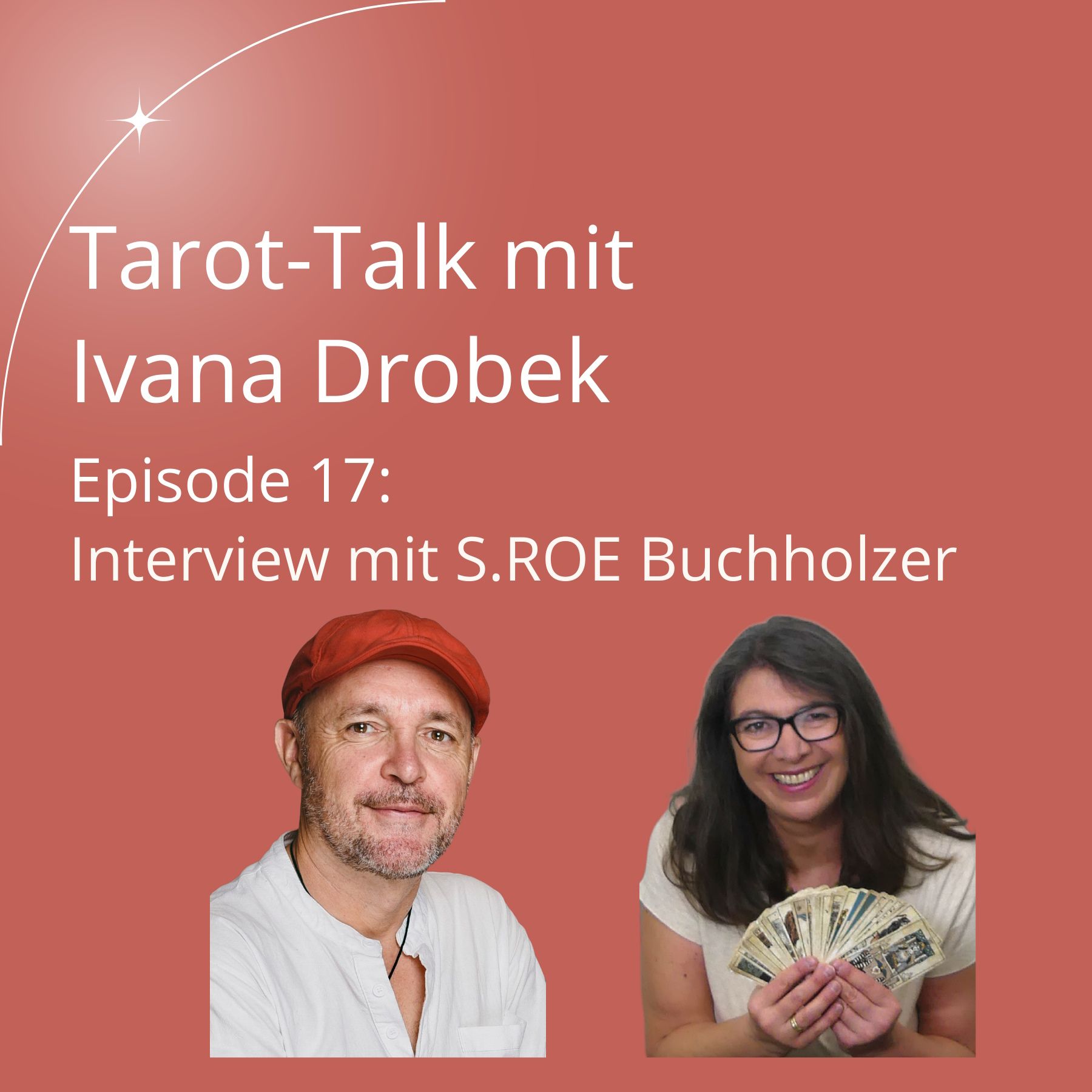 Tarot-Talk Episode 17: Interview mit S.ROE Buchholzer