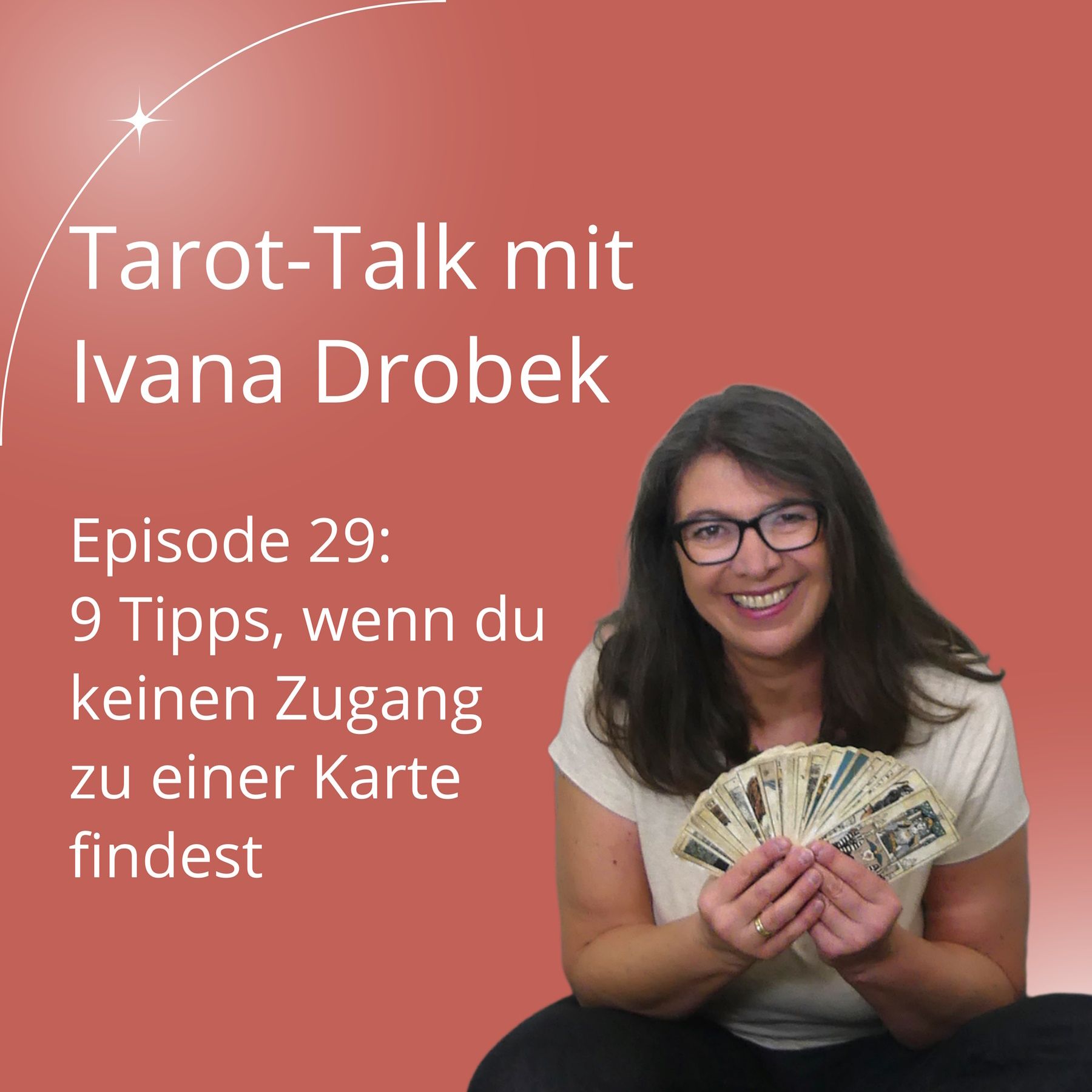 Tarot Talk Episode 29: 9 Tipps, wenn du keinen Zugang zu einer Karte findest