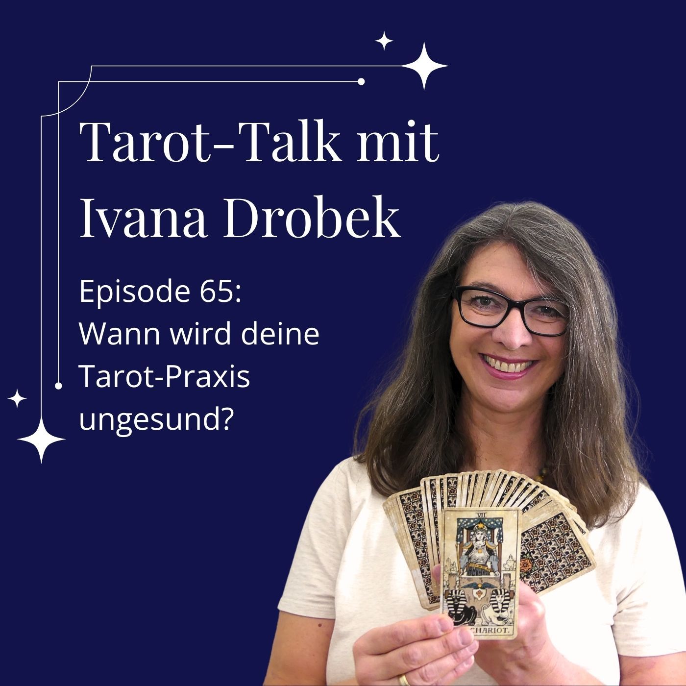 Tarot-Talk Episode 65: Wann wird deine Tarot-Praxis ungesund?