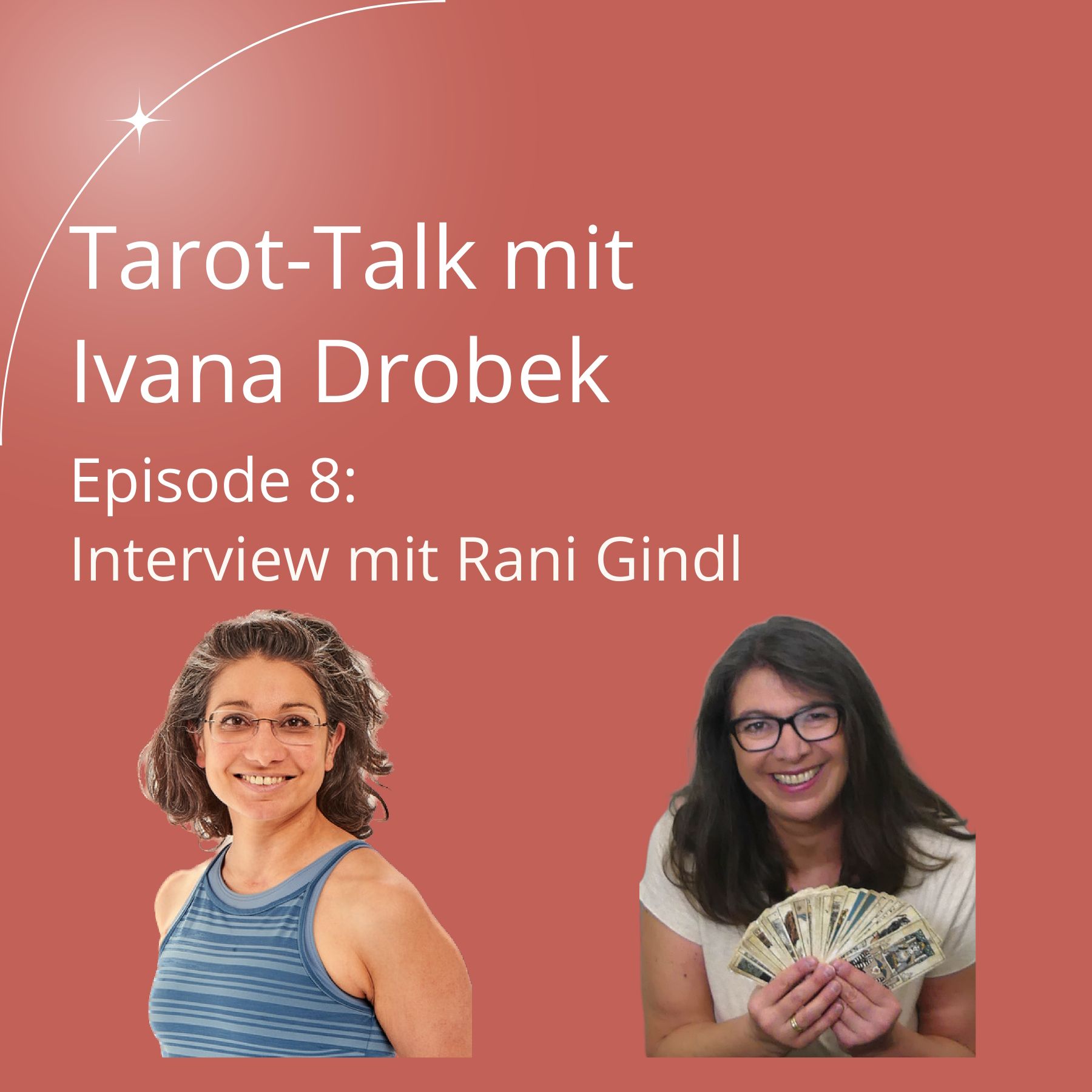 Tarot-Talk Episode 8: Interview mit Rani Gindl