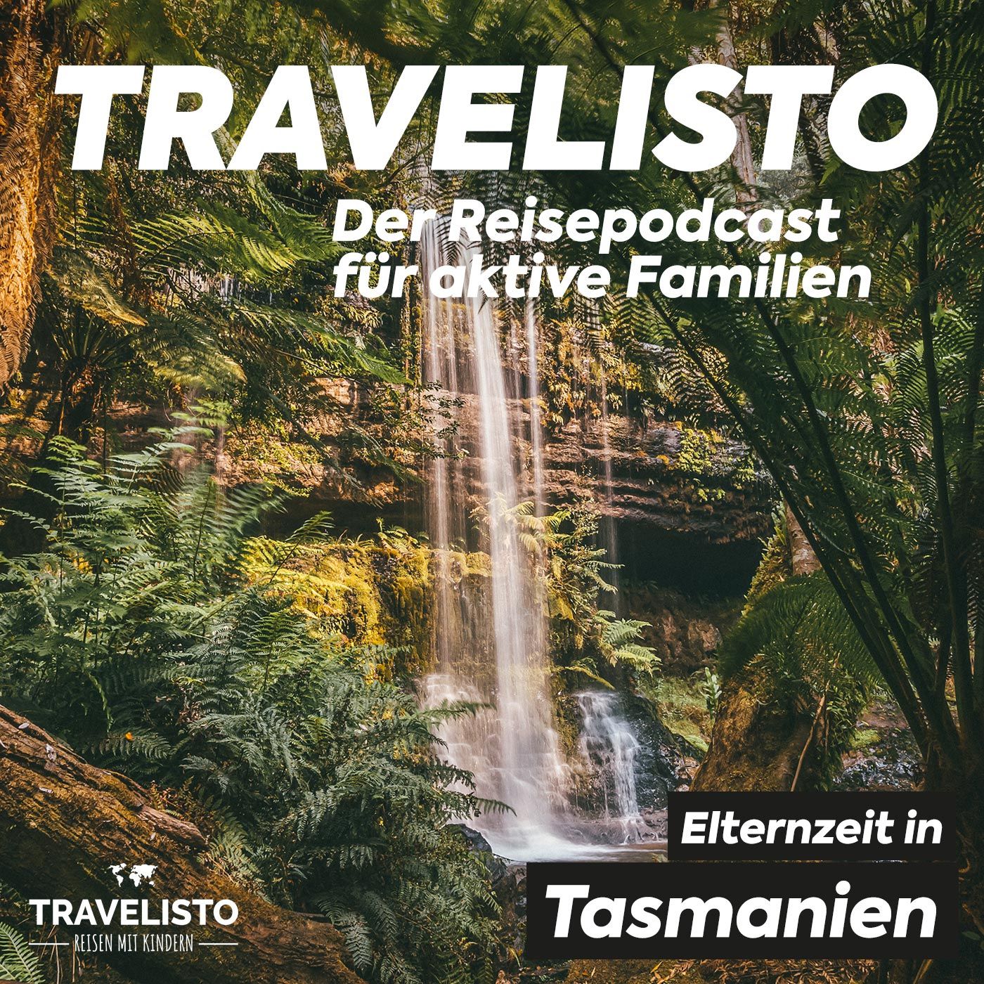 Tasmanien: Rundreise in der Elternzeit