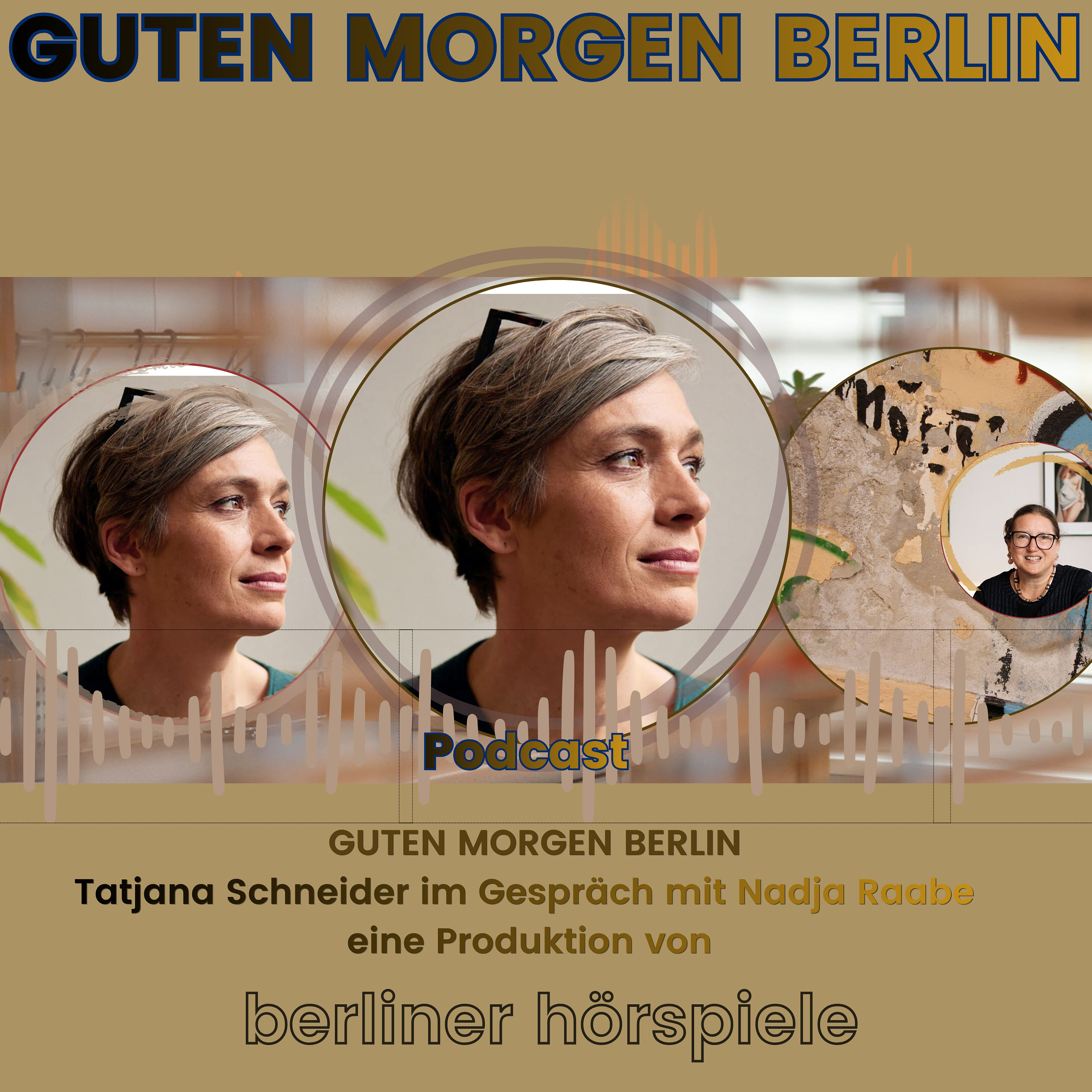 Tatjana Schneider zu Gast bei Guten Morgen Berlin - Der Podcast