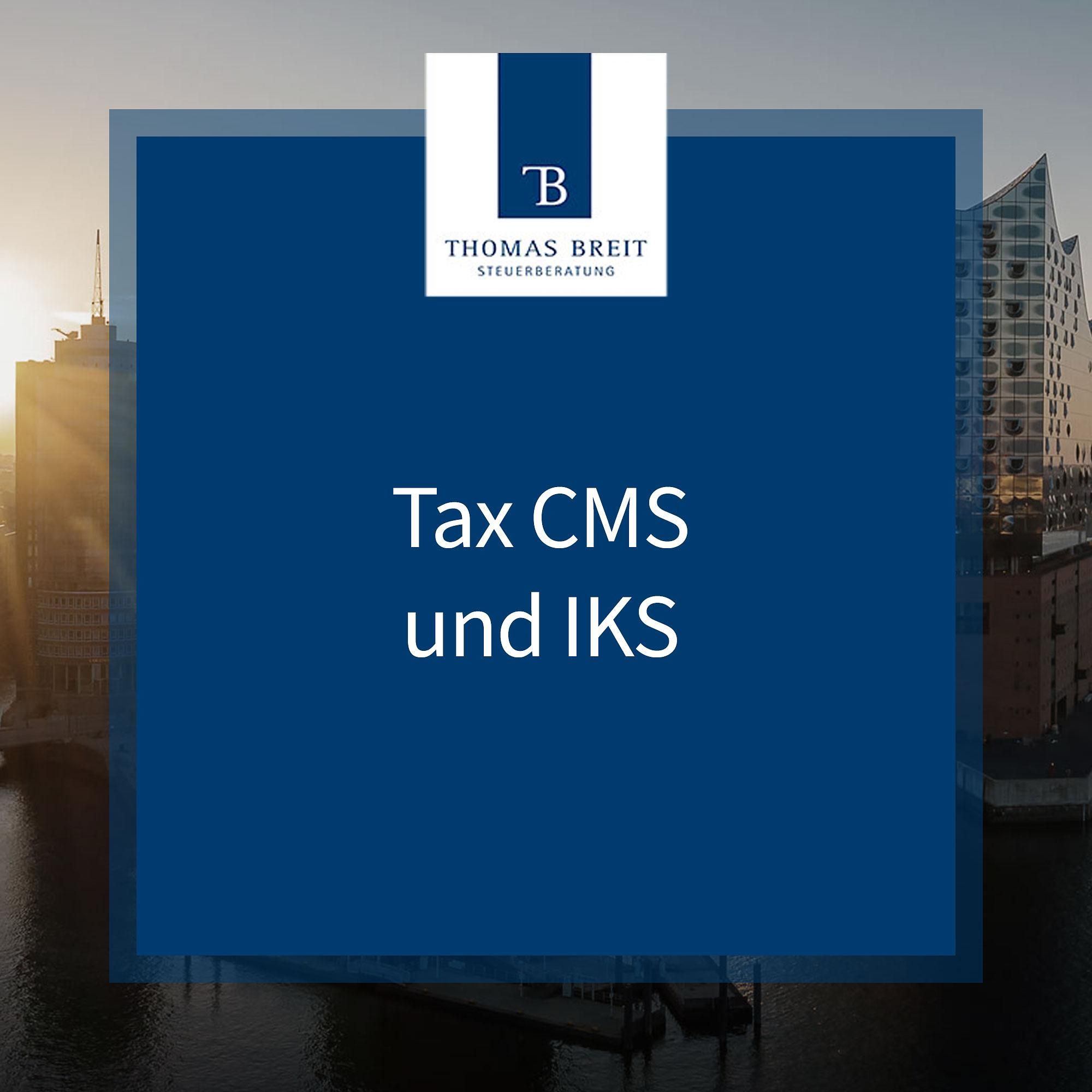 Tax CMS und IKS | Thomas Breit Steuerberatung