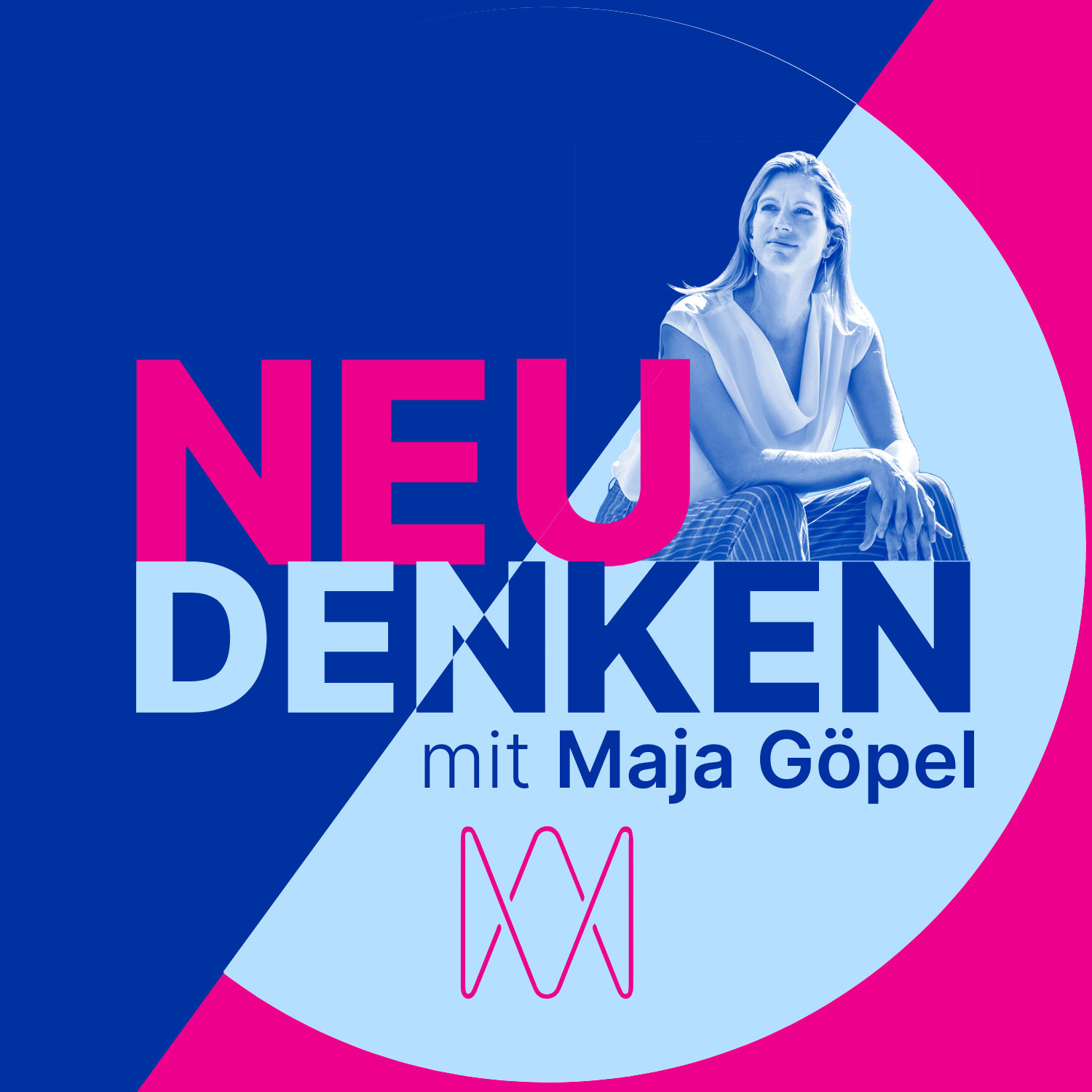 Teaser: NEU DENKEN mit Maja Göpel – der Podcast von Mission Wertvoll