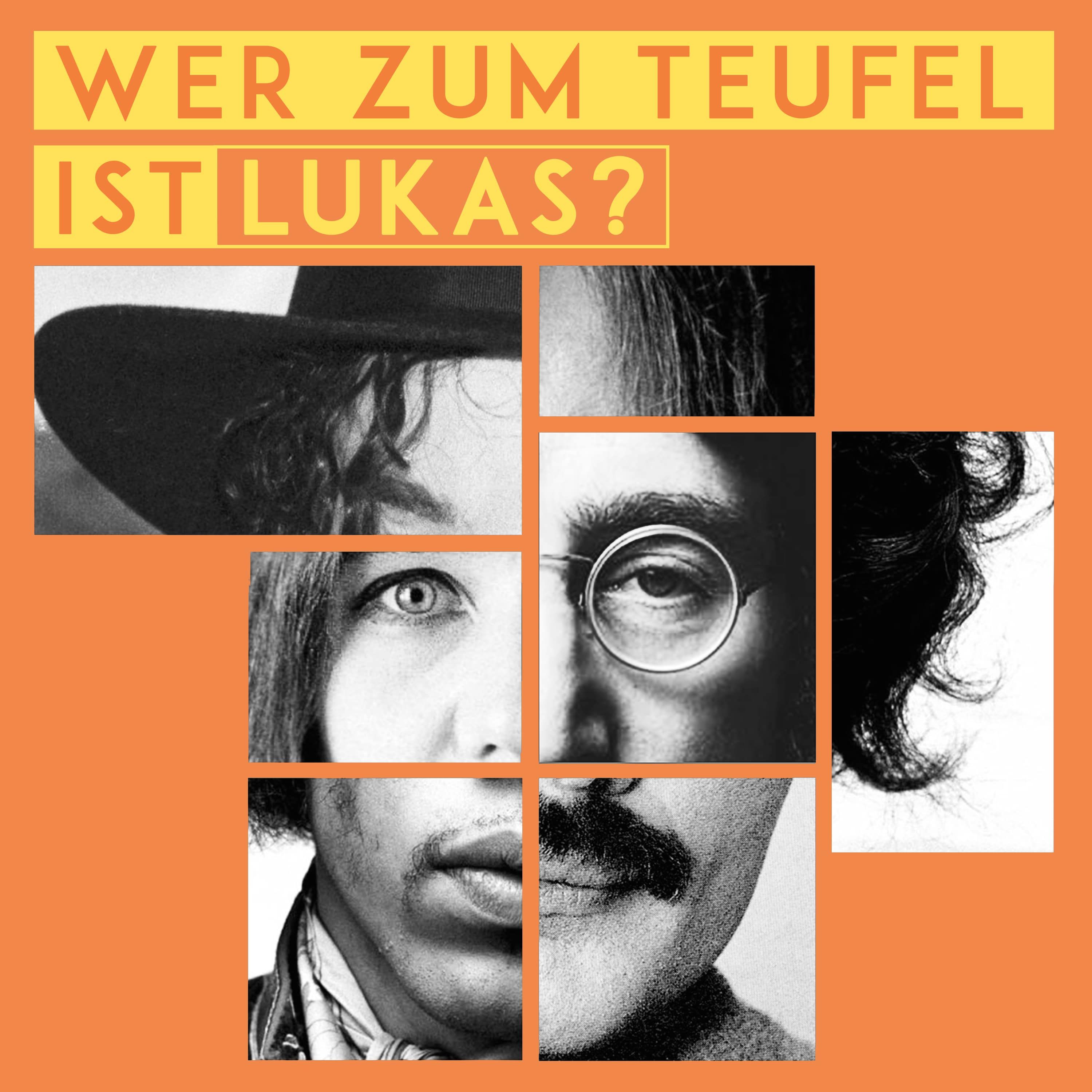 Teaser Wer zum Teufel ist Lukas?