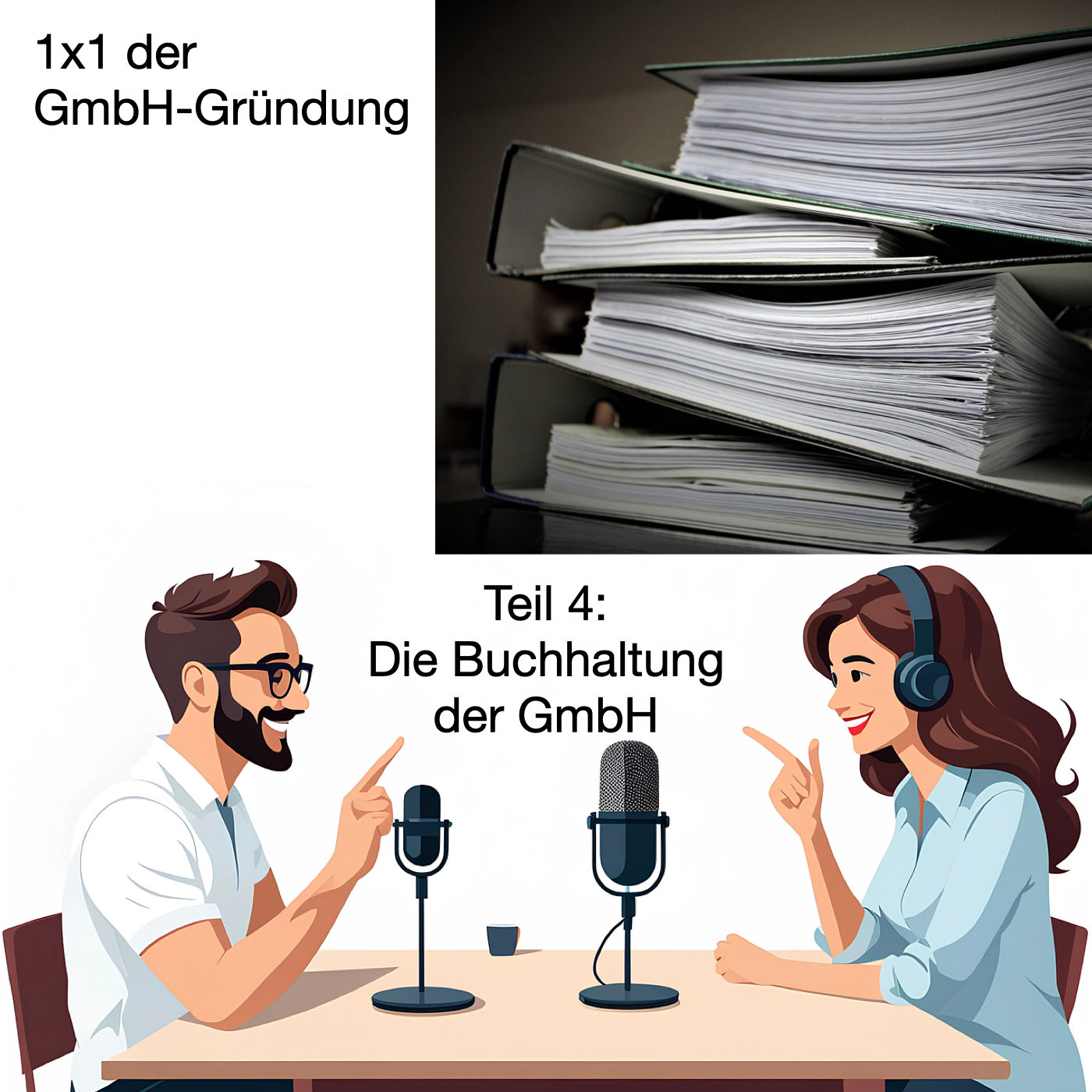 Teil 4: Die Buchhaltung der GmbH
