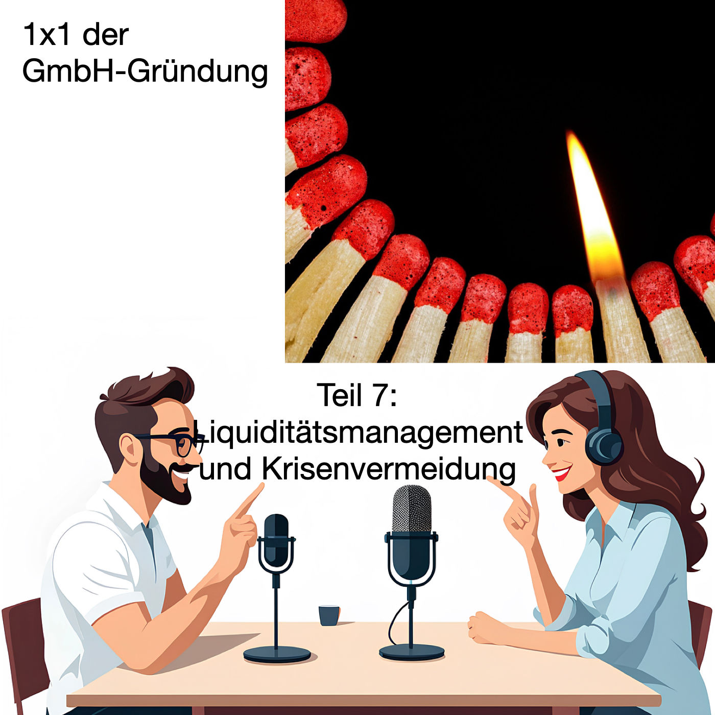 Teil 7: Liquiditätsmanagement, Zahlungsunfähigkeit und Krisenvermeidung
