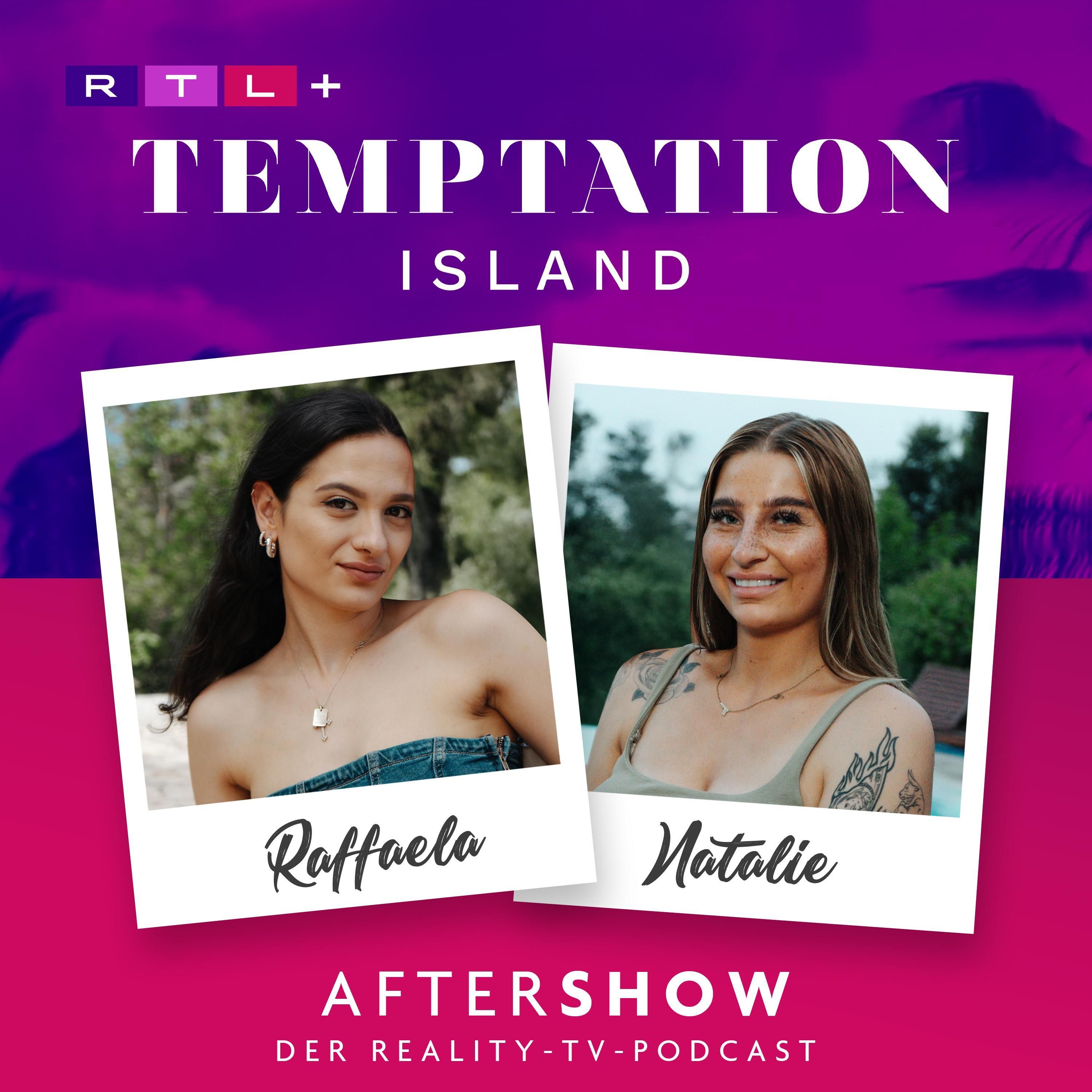 Temptation Island (1/2): Raffaela & Natalie