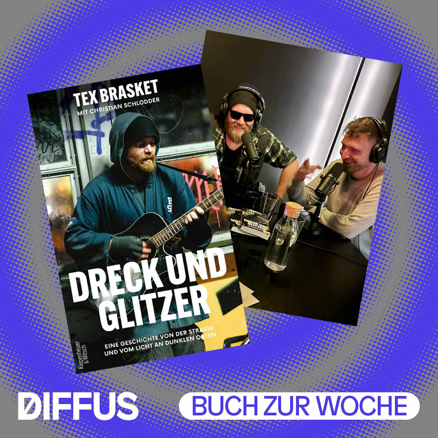 Tex Brasket und Christian Schlodder im Gespräch über „Dreck und Glitzer“