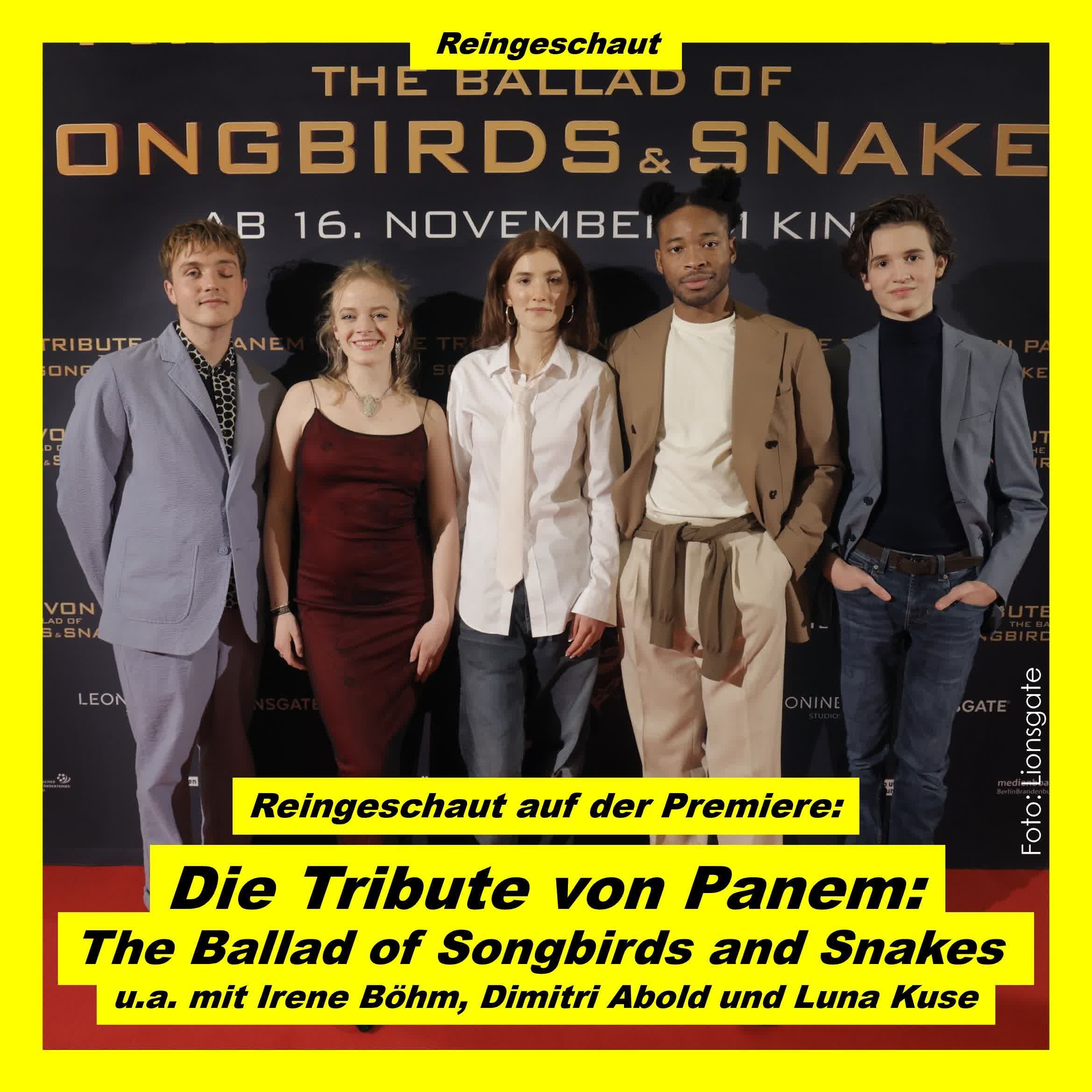 "The Ballad of Songbirds and Snakes"-Premiere u.a. mit Irene Böhm, Dimitri Abold und Luna Kuse