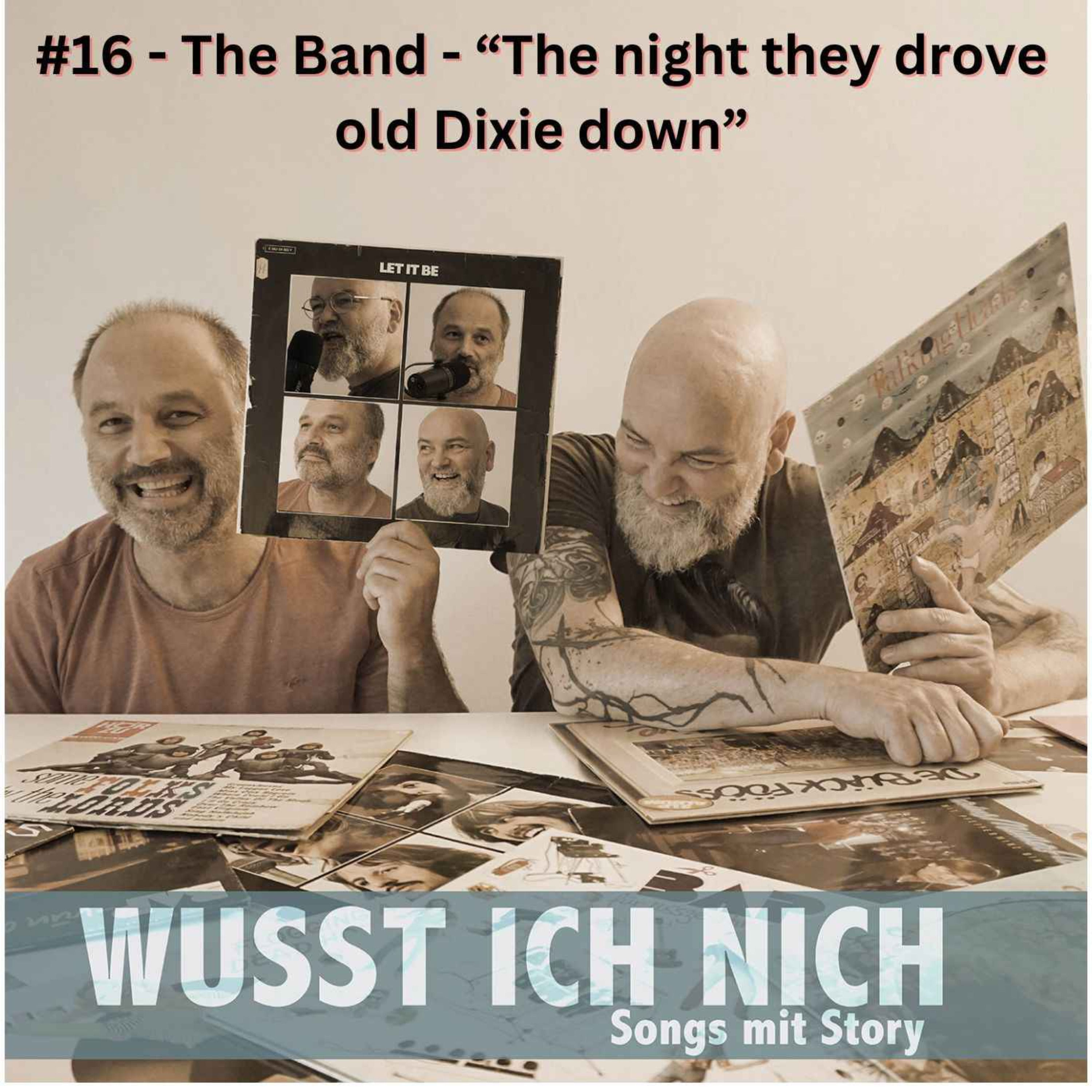 The Band - The night they drove old dixie down