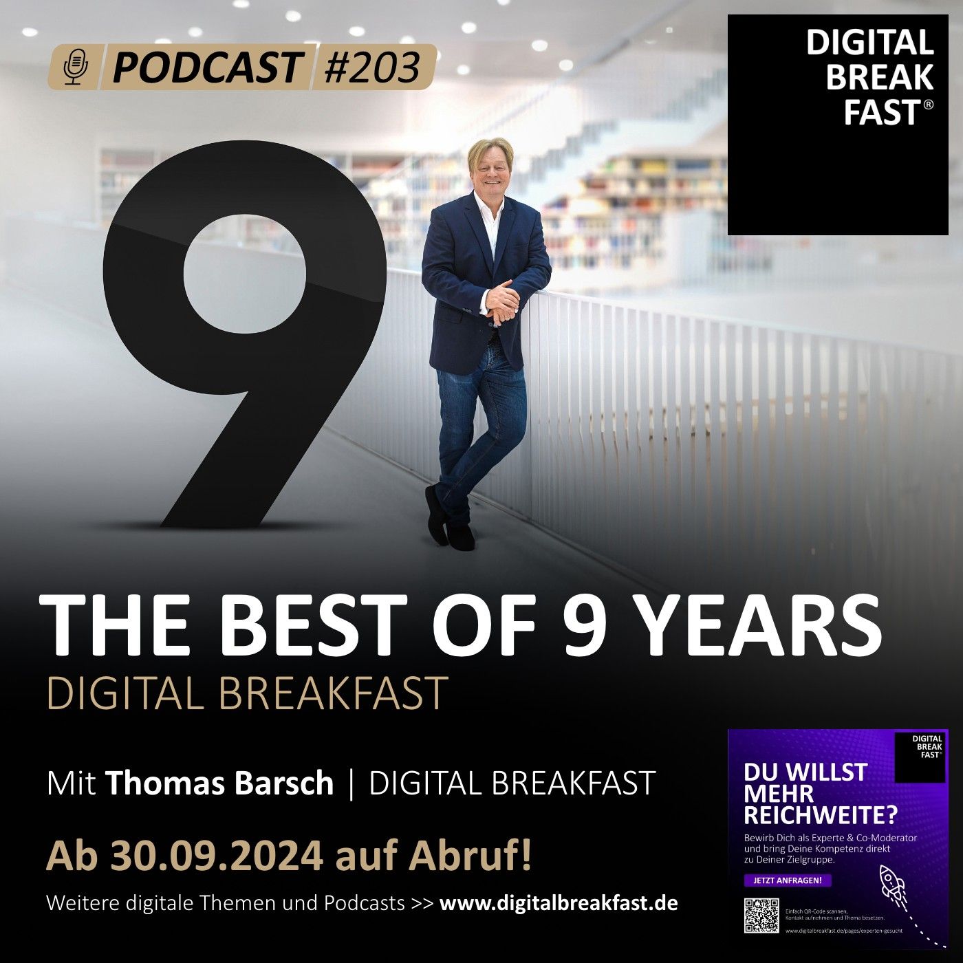 The best of 9 years - DIGITAL BREAKFAST I EP 203