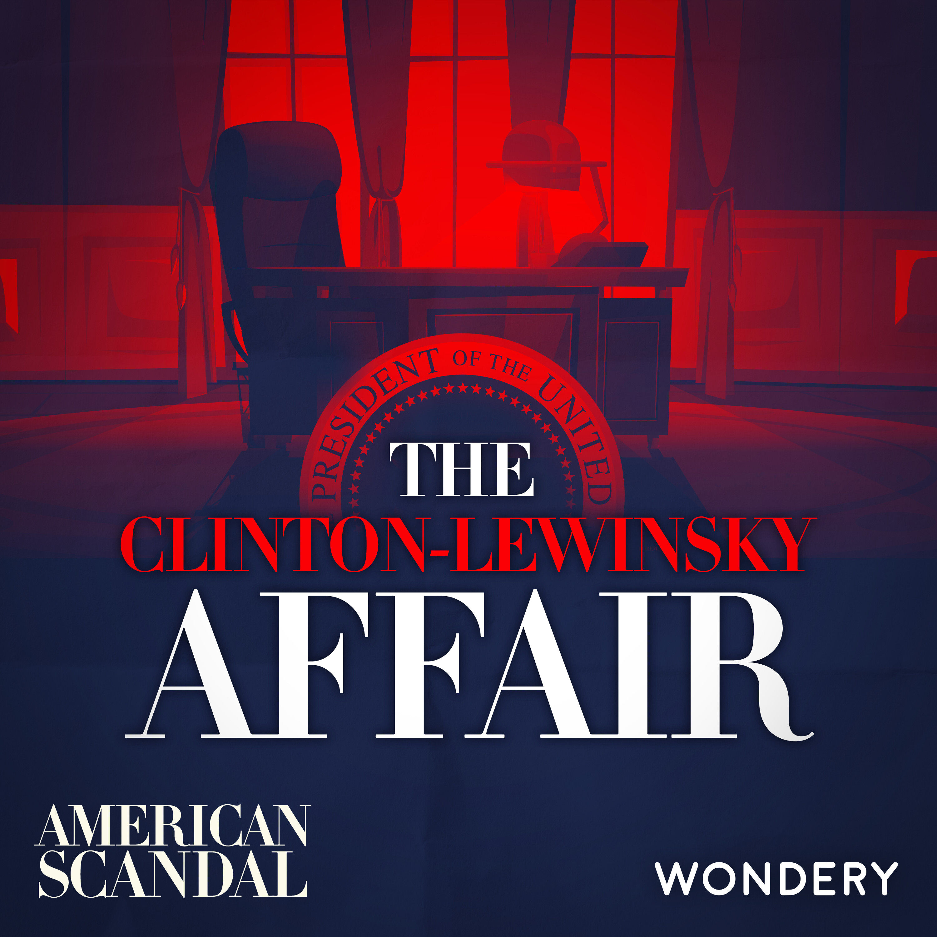 The Clinton-Lewinsky Affair | Forbidden Love | 1