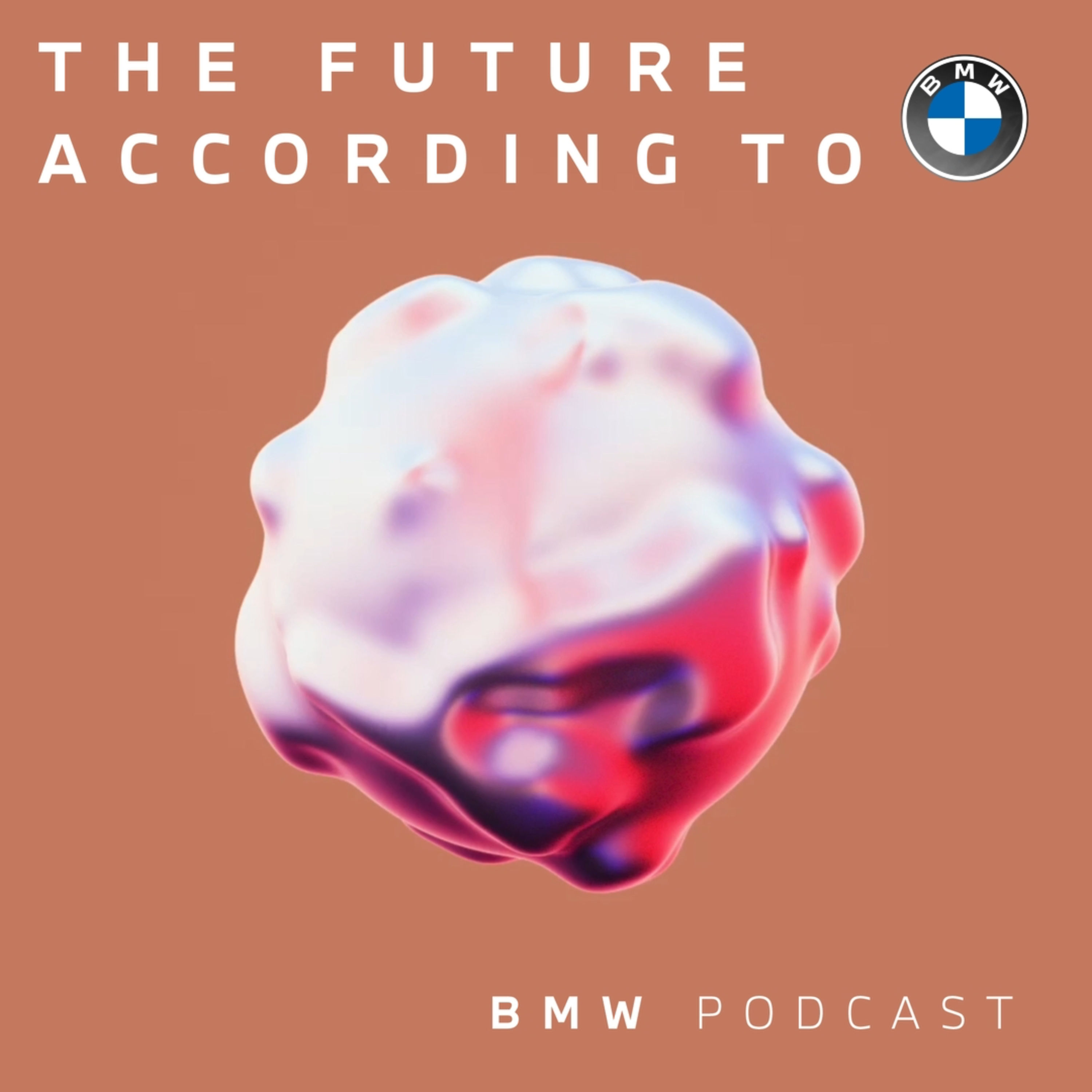 THE FUTURE OF CIRCULARITY with Anna Goldhofer | BMW Podcast
