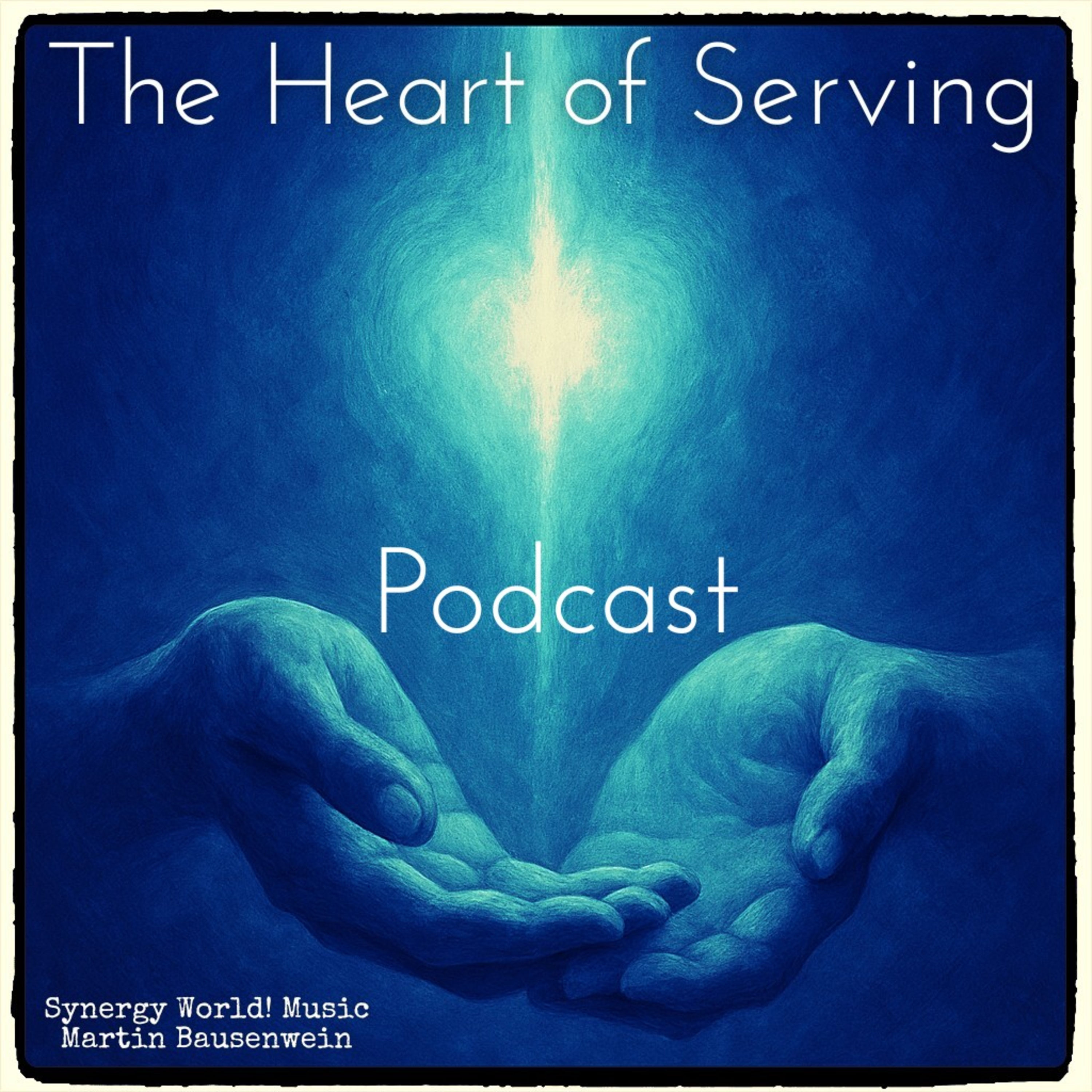 The Heart of Serving❤️Das Herz des Dienens