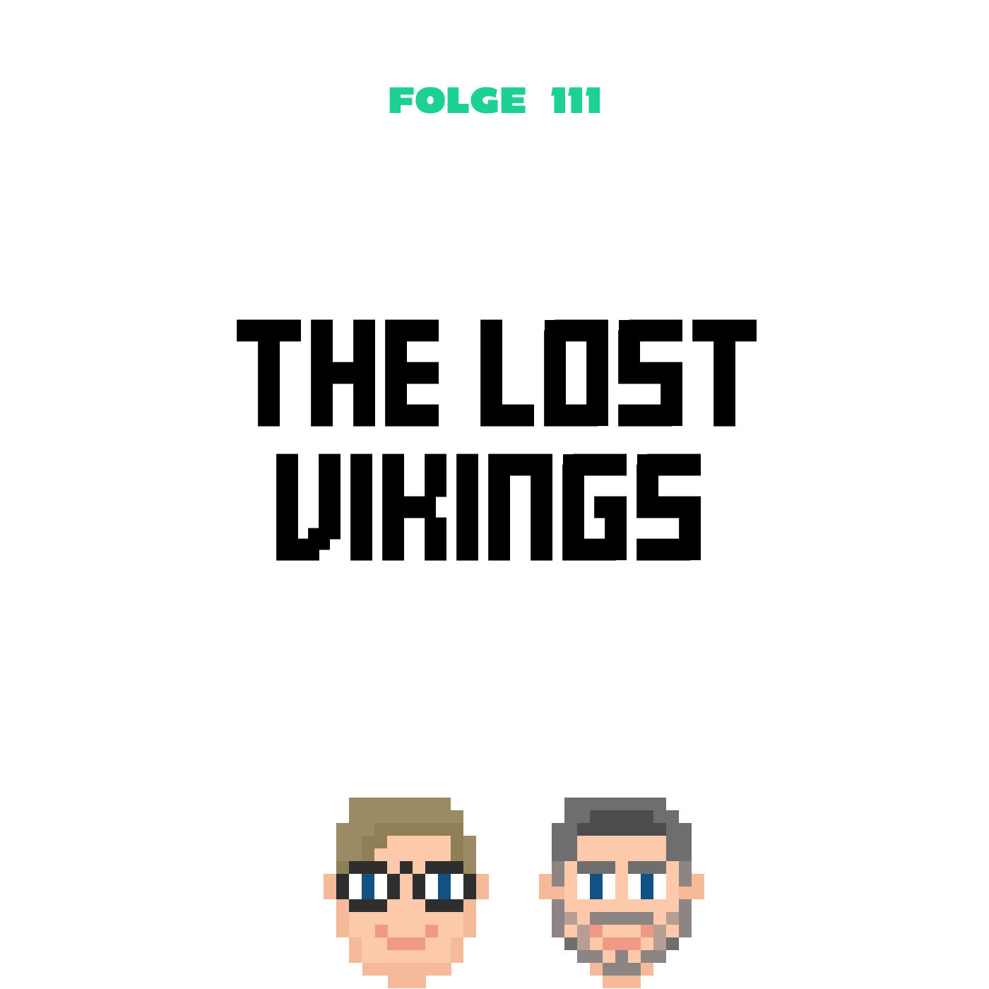 The Lost Vikings (Folge 111)