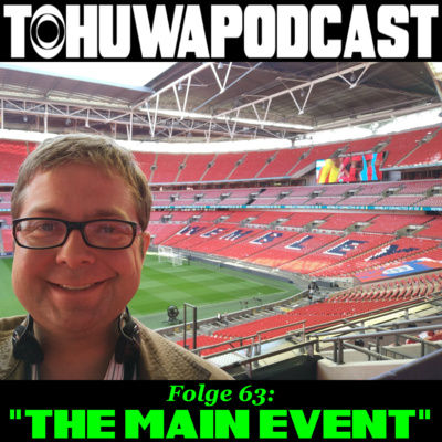 The Main Event (AZ-Datum: 28.7.2022)