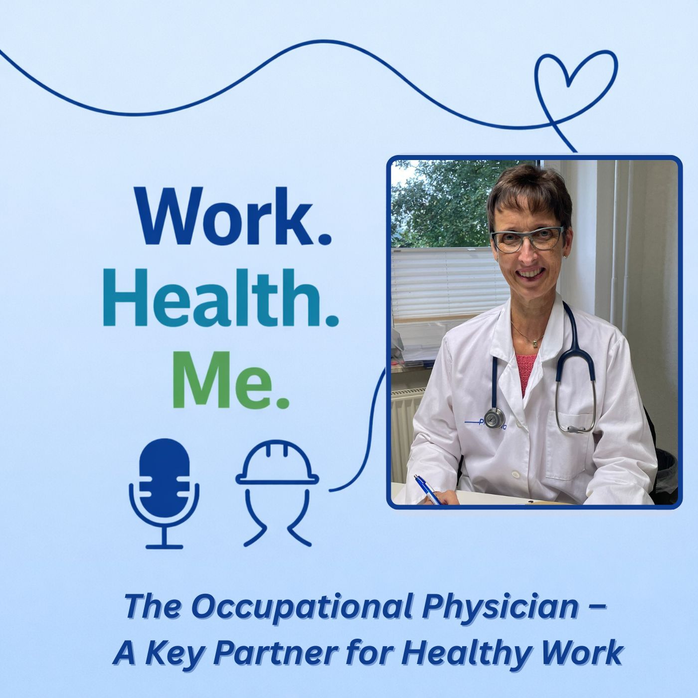 The Occupational Physician – A Key Partner for Healthy Work