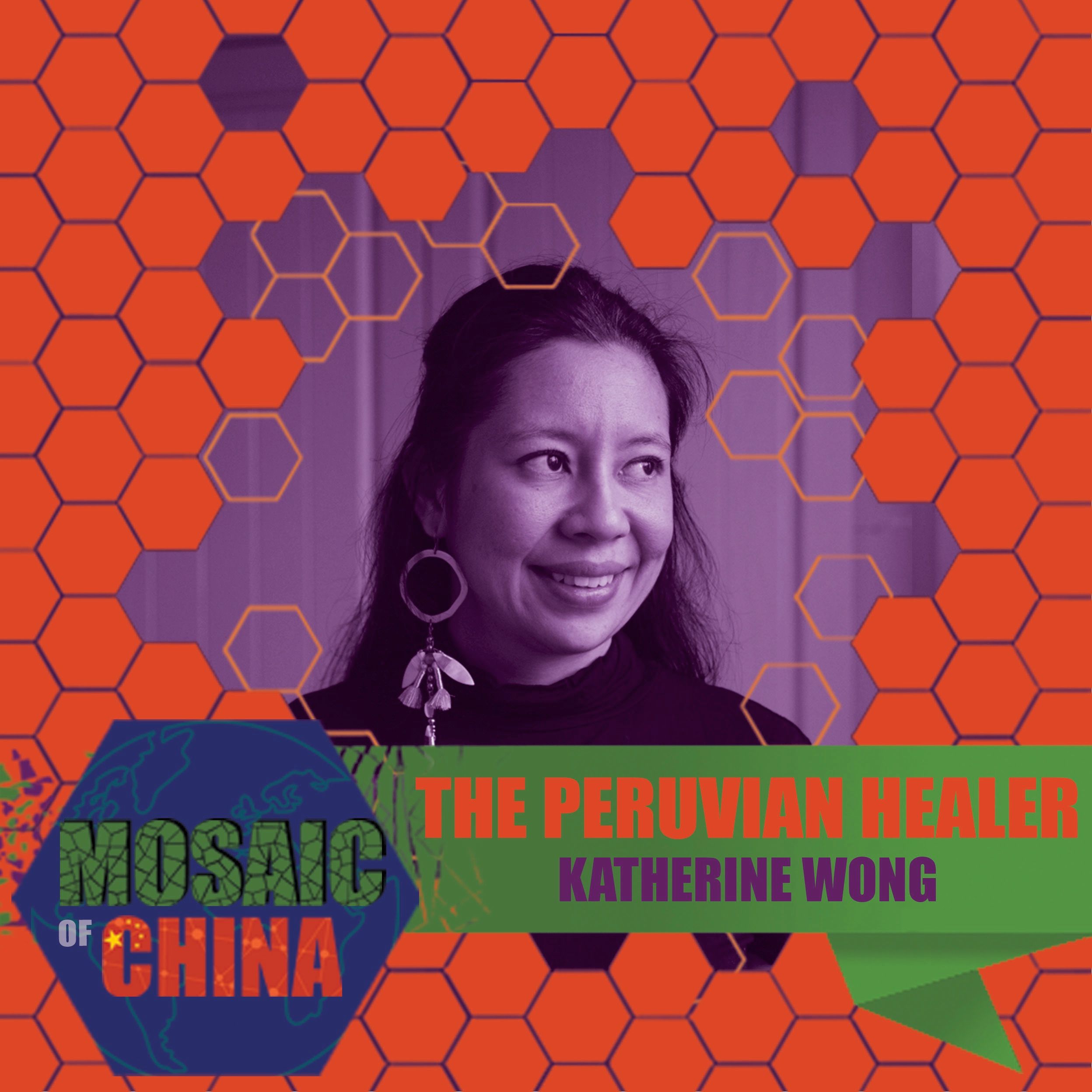 The Peruvian Healer (Katherine WONG, The Andean Apothecary)