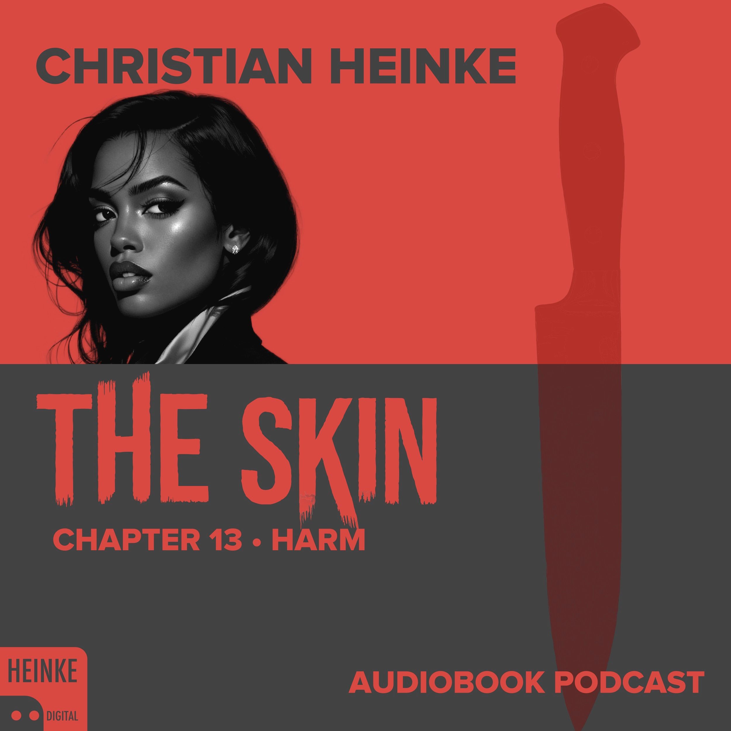 The Skin - Chapter 13 - Harm