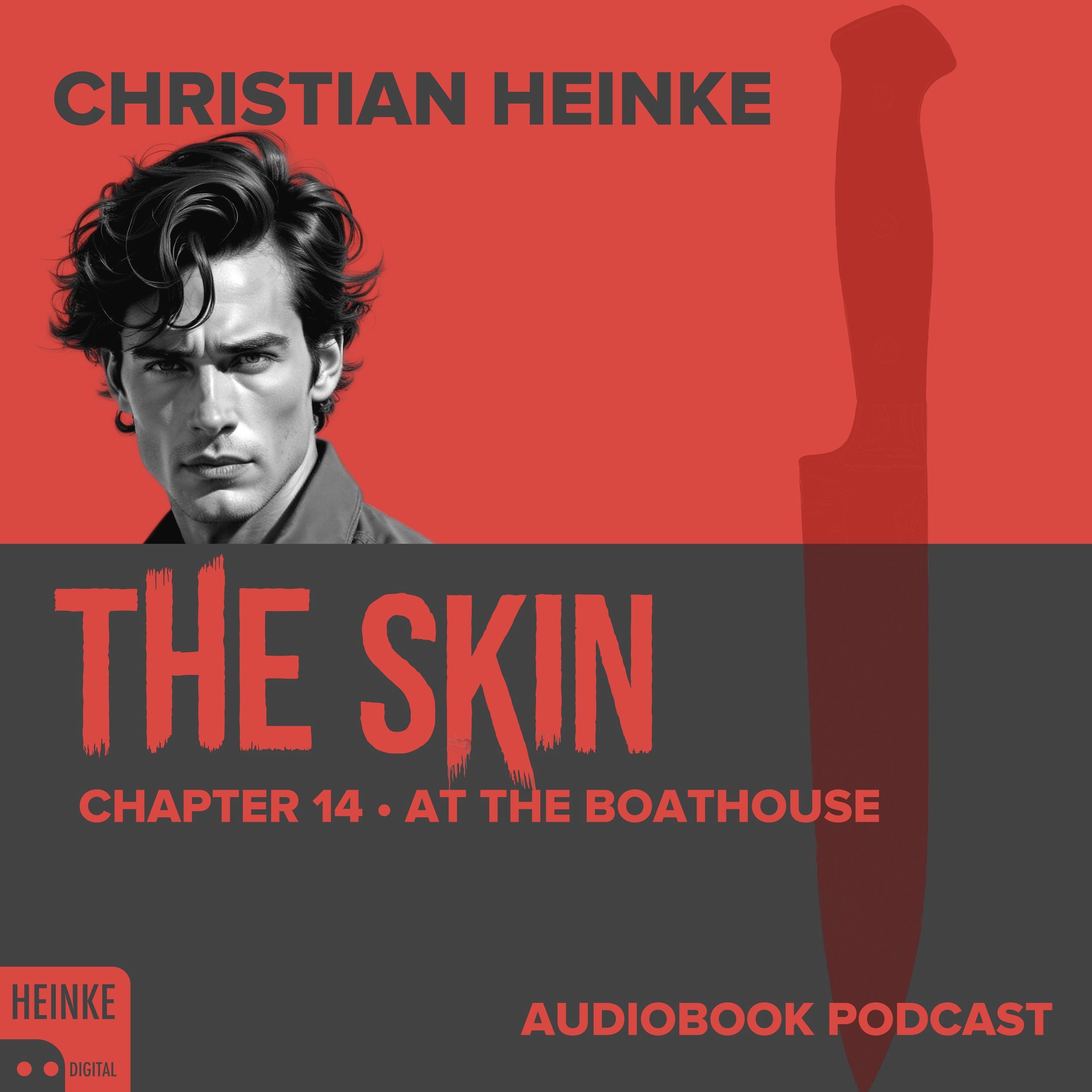 The Skin - Chapter 14 - At the Boathouse