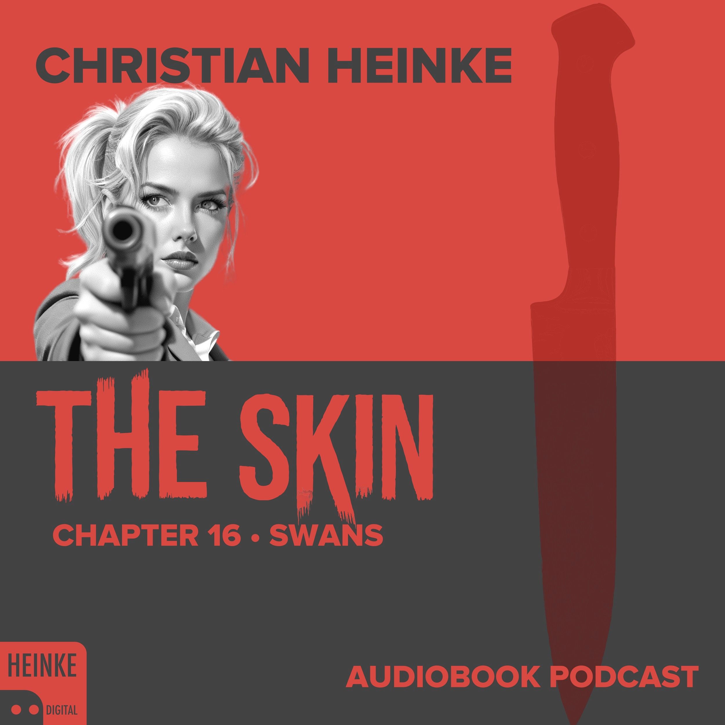 The Skin - Chapter 16 - Swans