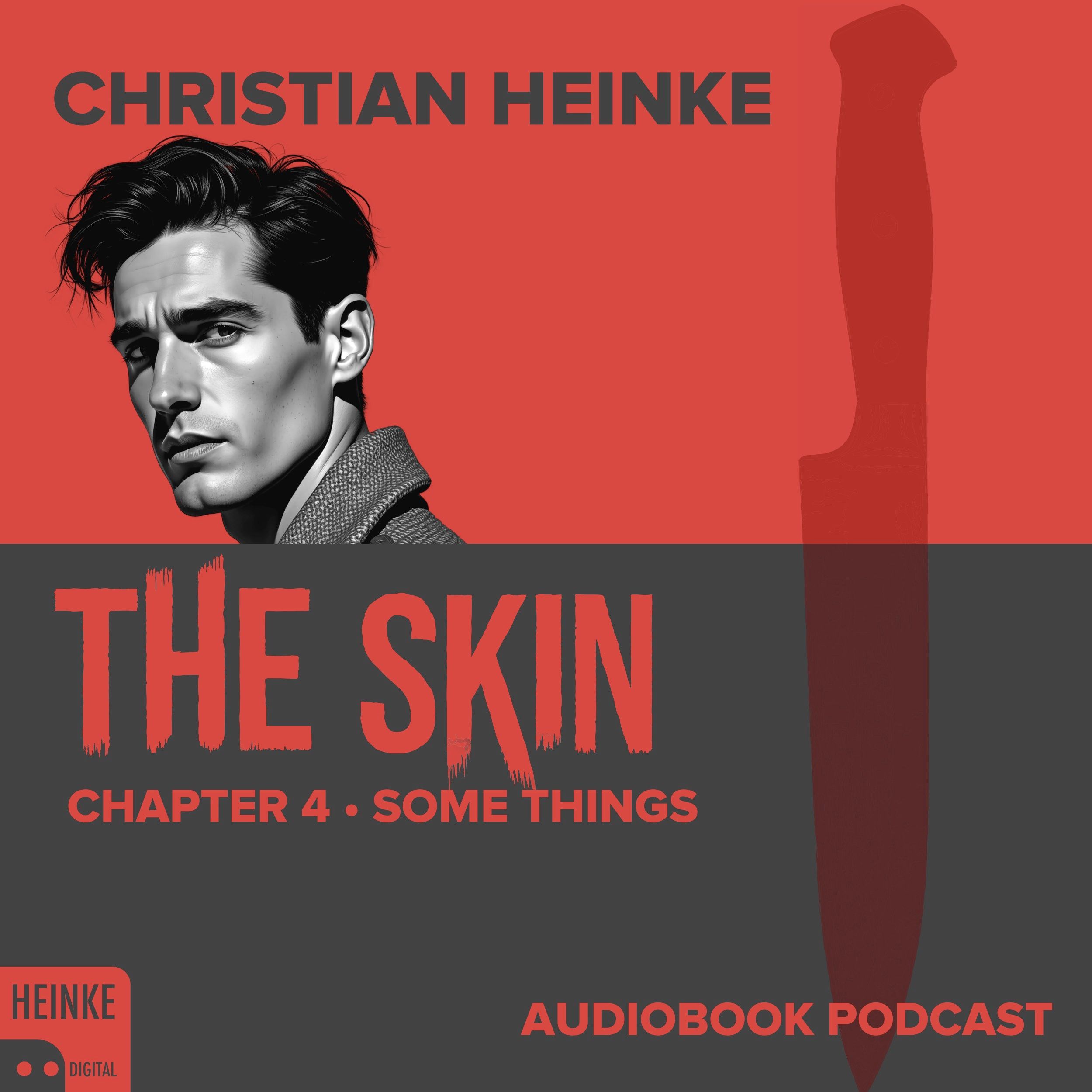 The Skin - Chapter 4 - Some Things