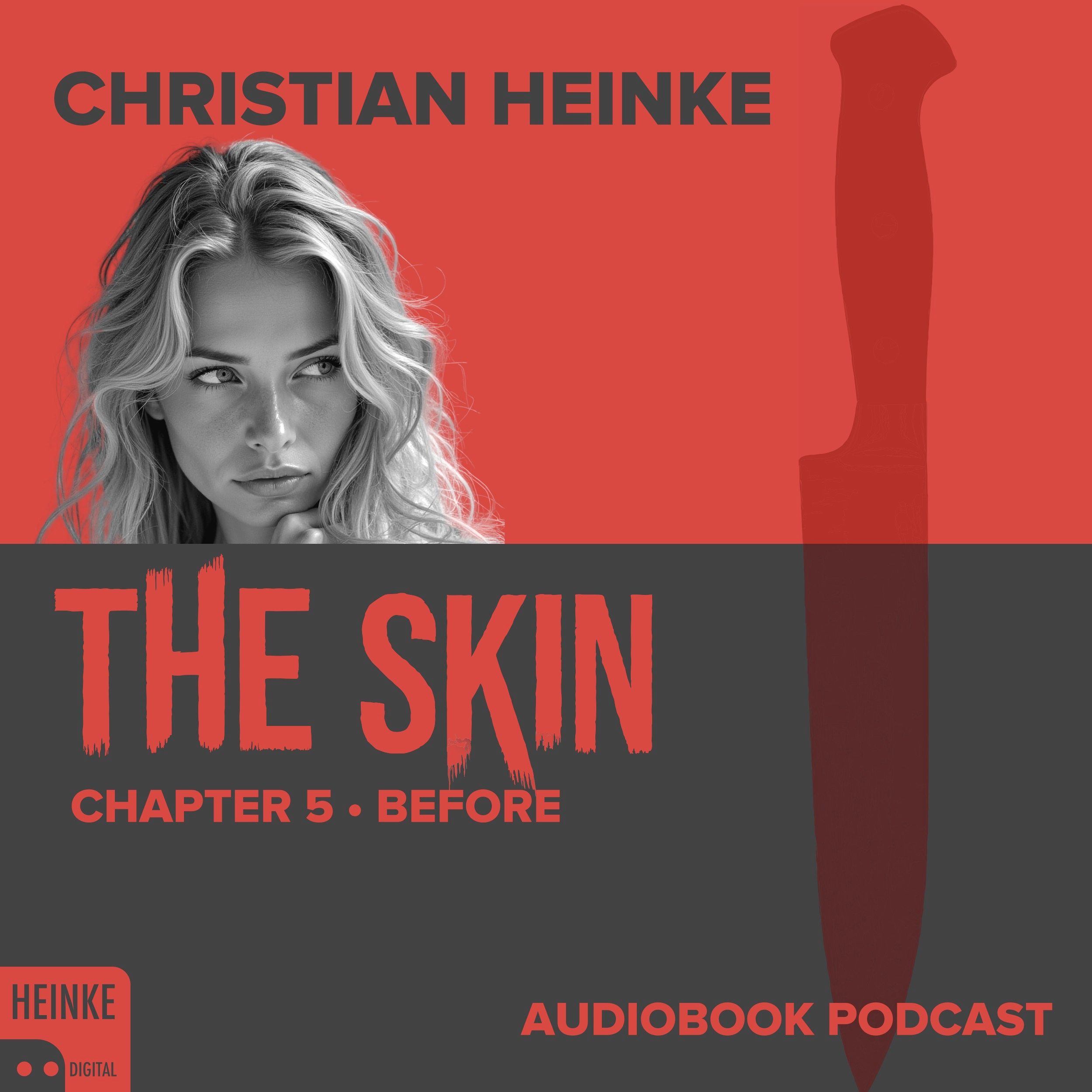 The Skin - Chapter 5 - Before