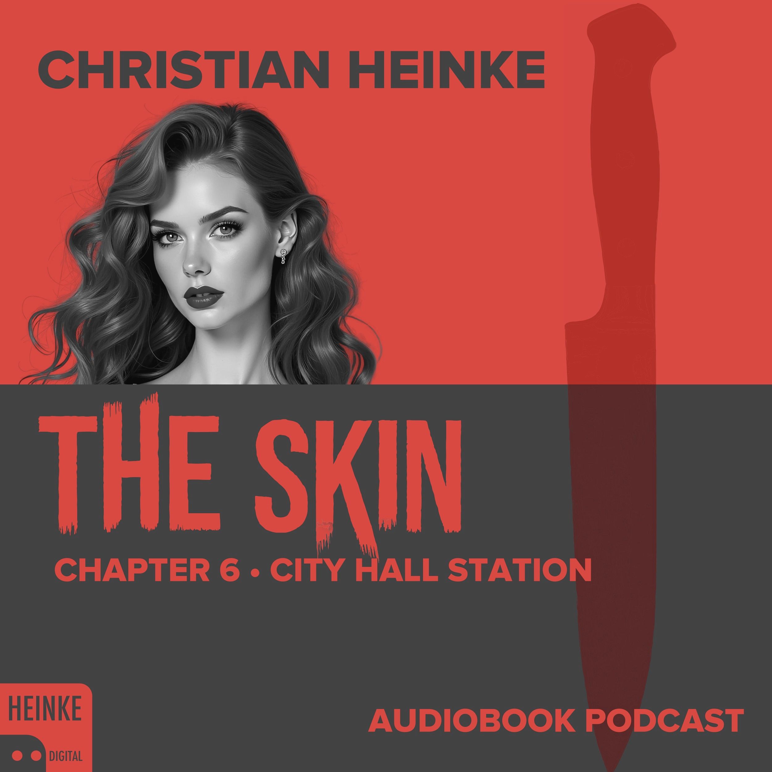 The Skin - Chapter 6 - City Hall Station