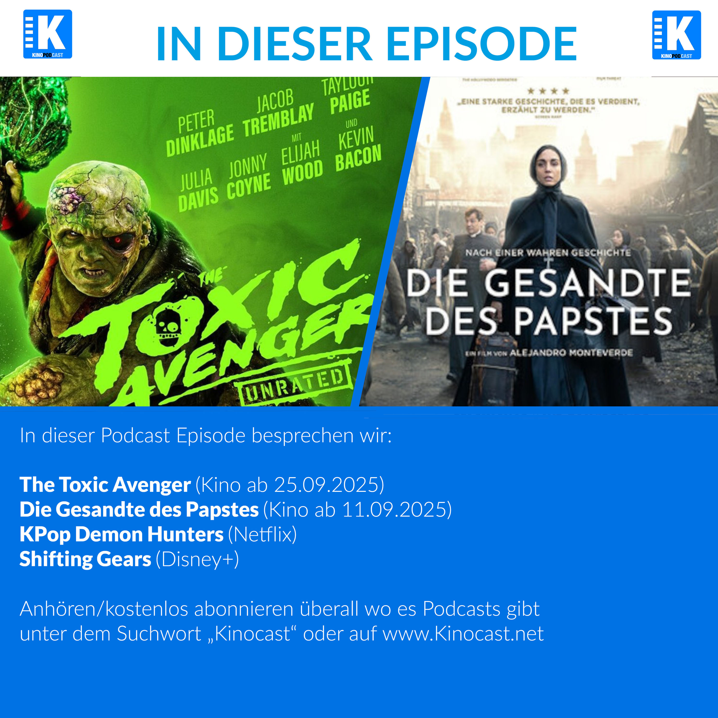 The Toxic Avenger, KPop Demon Hunters, Die Gesandte des Papstes | #879