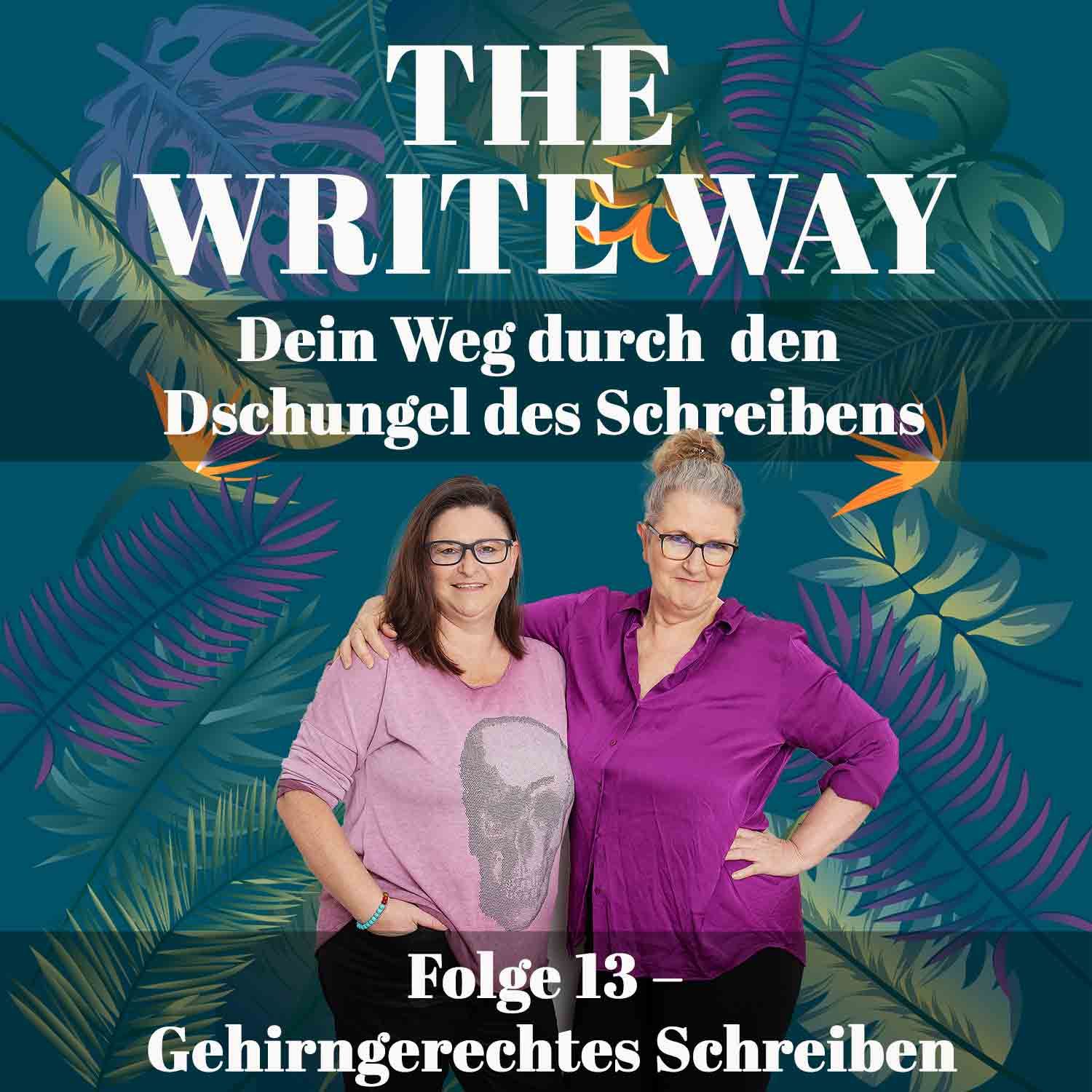 The Write Way Folge 13 – Gehirngerechtes Schreiben